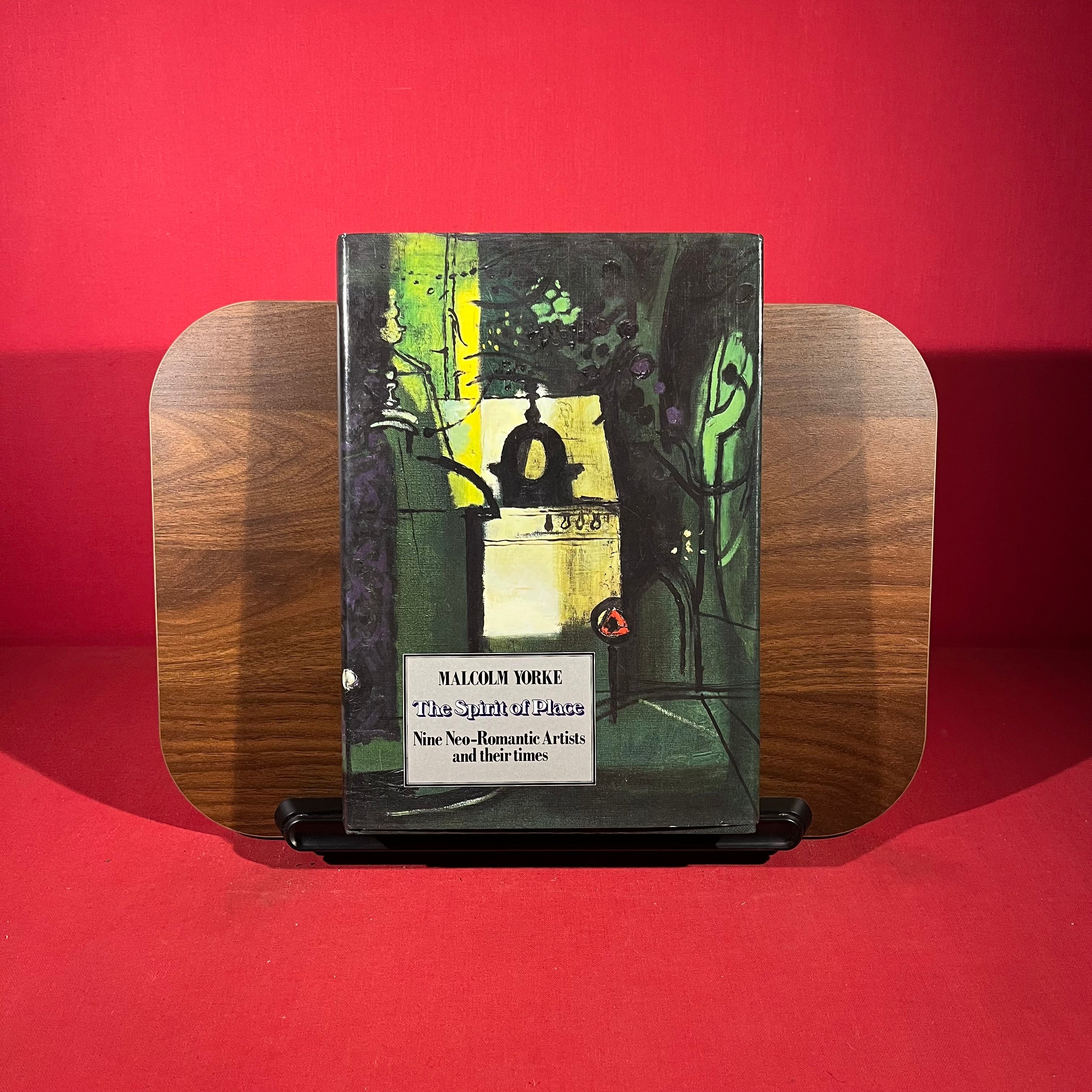 The Spirit of Place: Nine Neo-Romantic Artists and Their Times