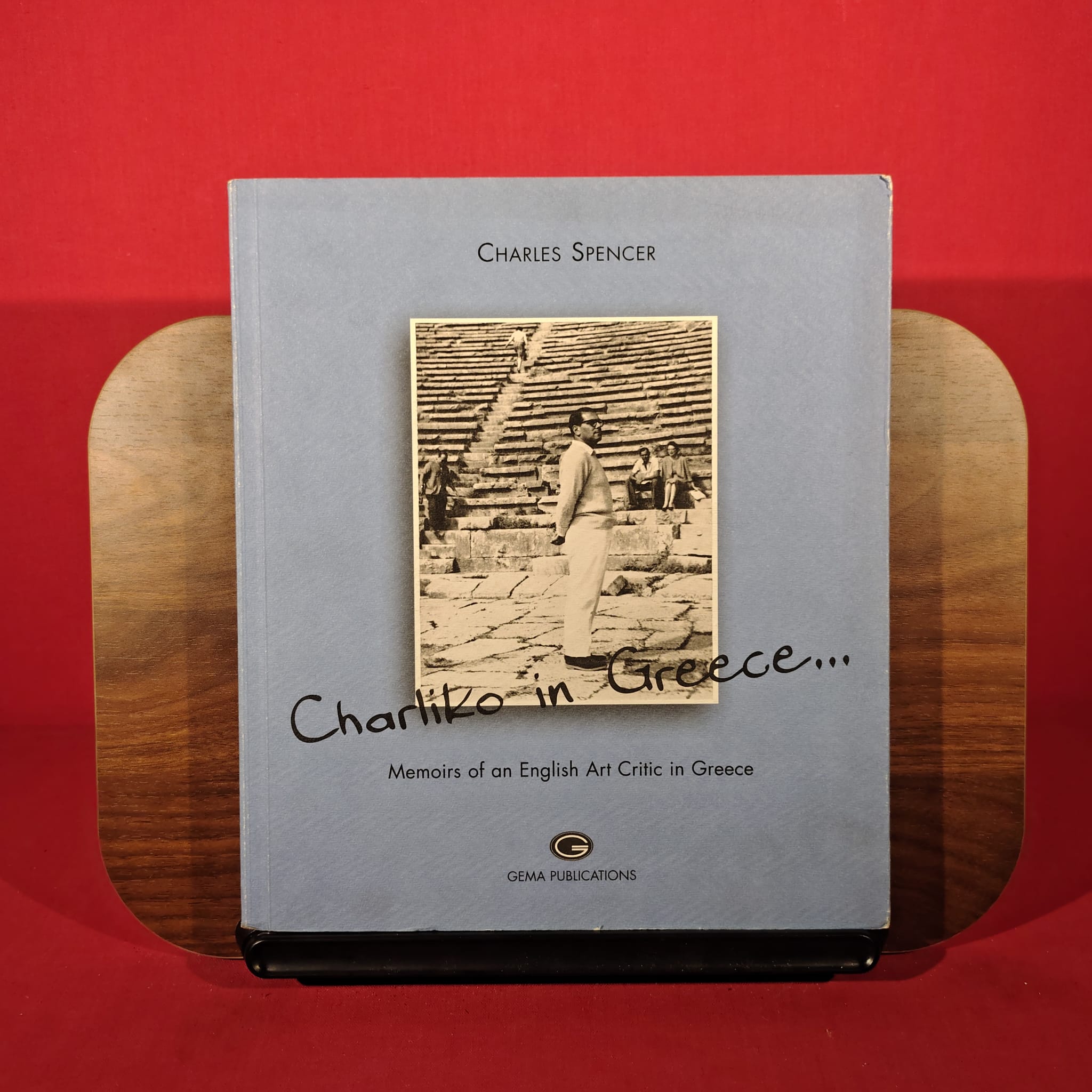 Charliko in Greece: Memoirs of an Art Critic in Greece