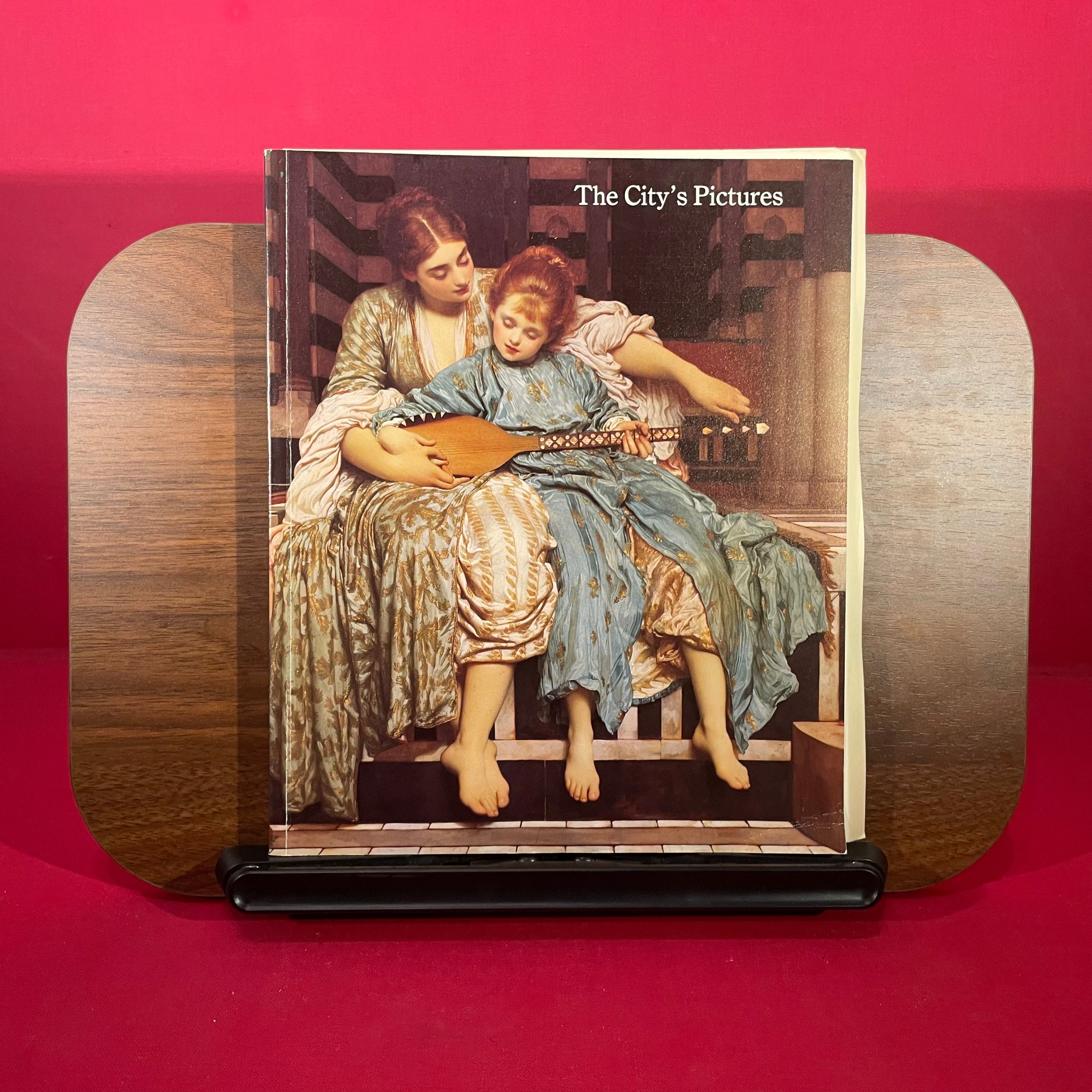 The city's pictures: A selection of paintings from the collection of the Corporation of London