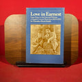 Love in earnest: Some notes on the lives and writings of English 'Uranian' poets from 1889 to 1930