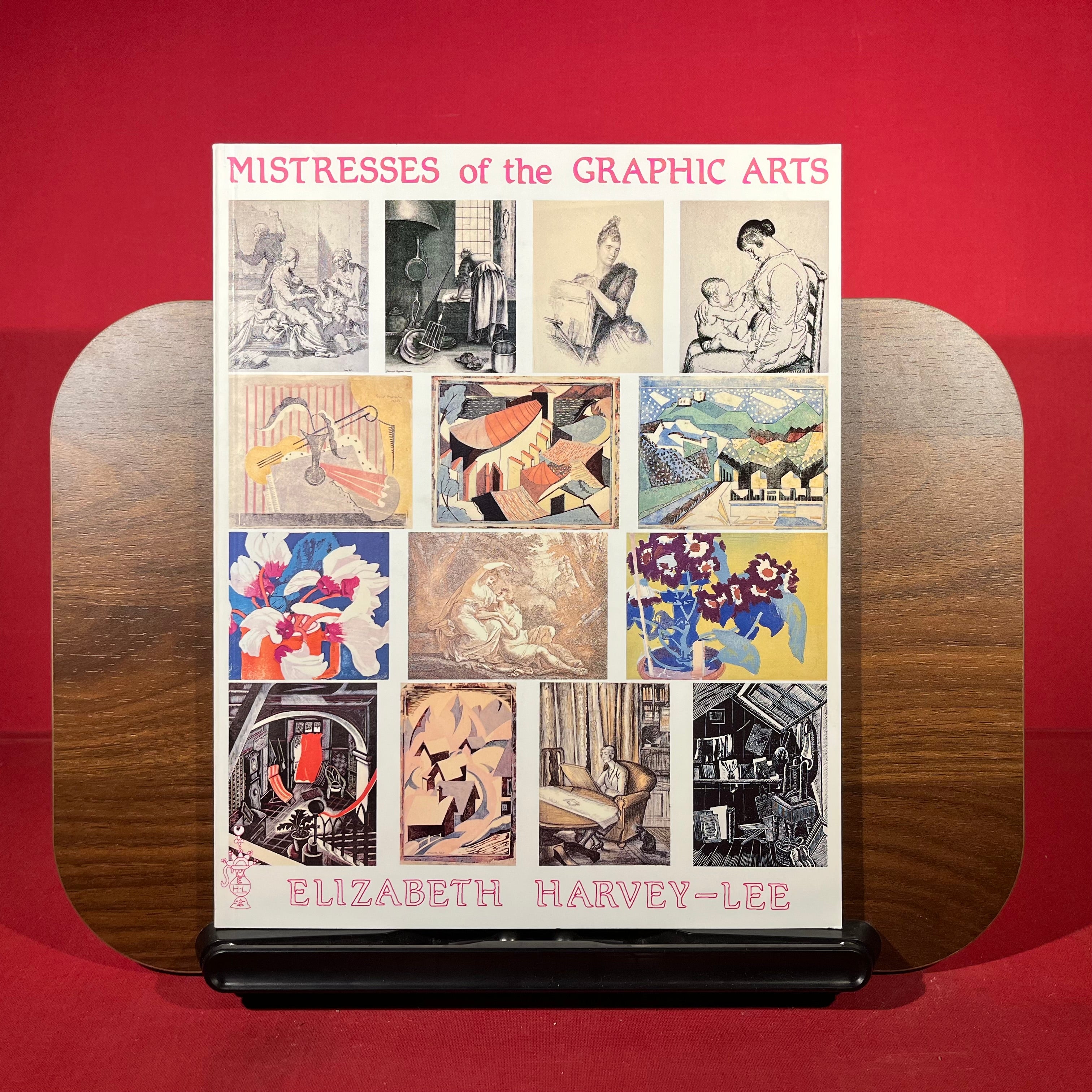 Mistresses of the graphic arts: Famous & forgotten women printmakers c.1550-c.1950 : a new stock catalogue, autumn 1995
