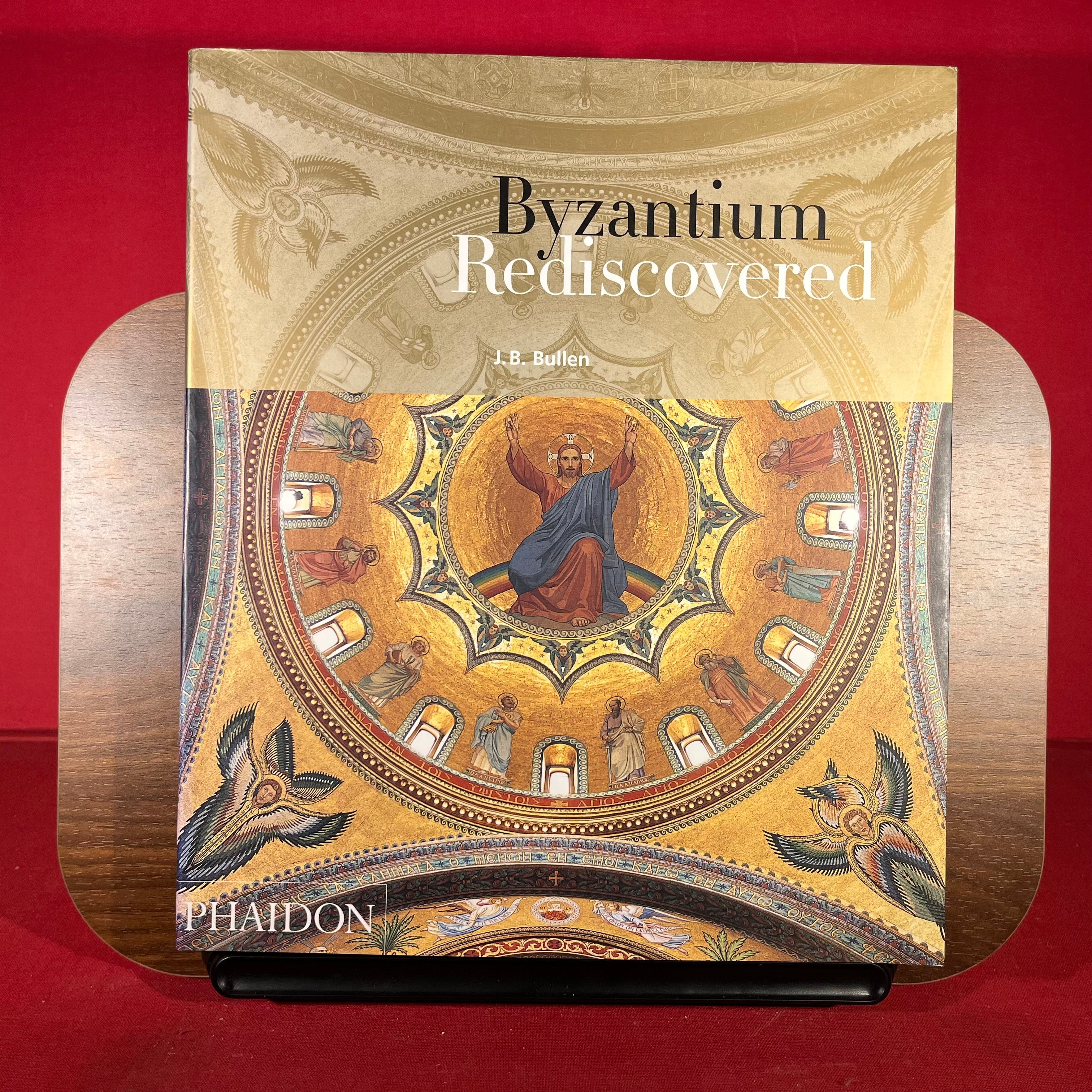 Byzantium Rediscovered