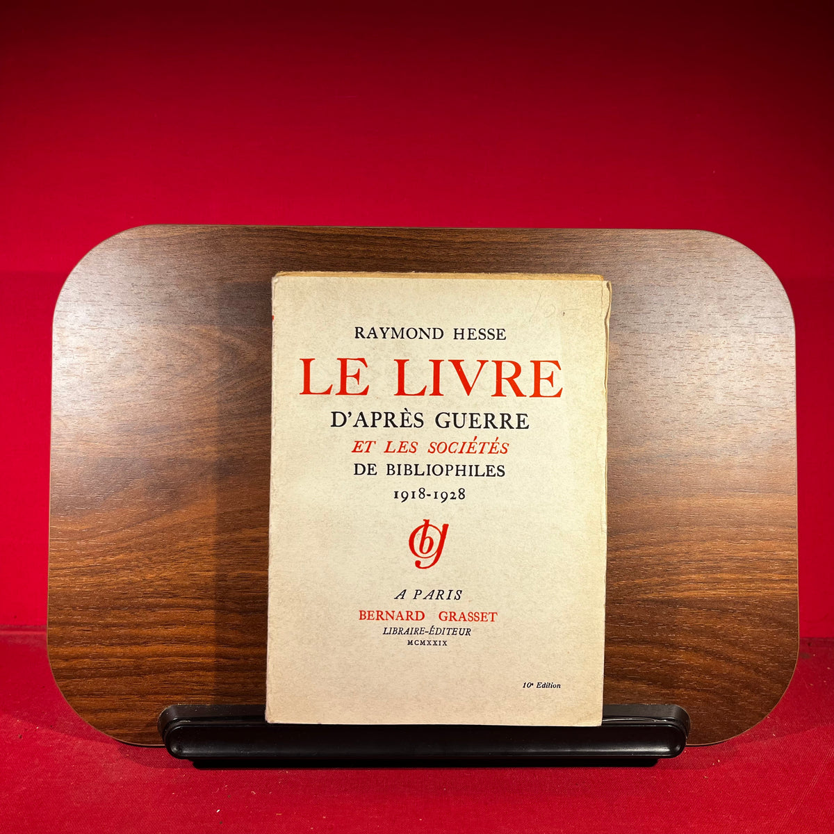 Le Livre d'apres Guerre et les Sociétés de bibliophiles 1918-1928, 10th edition, Limited Edition No. 4812 of 5500