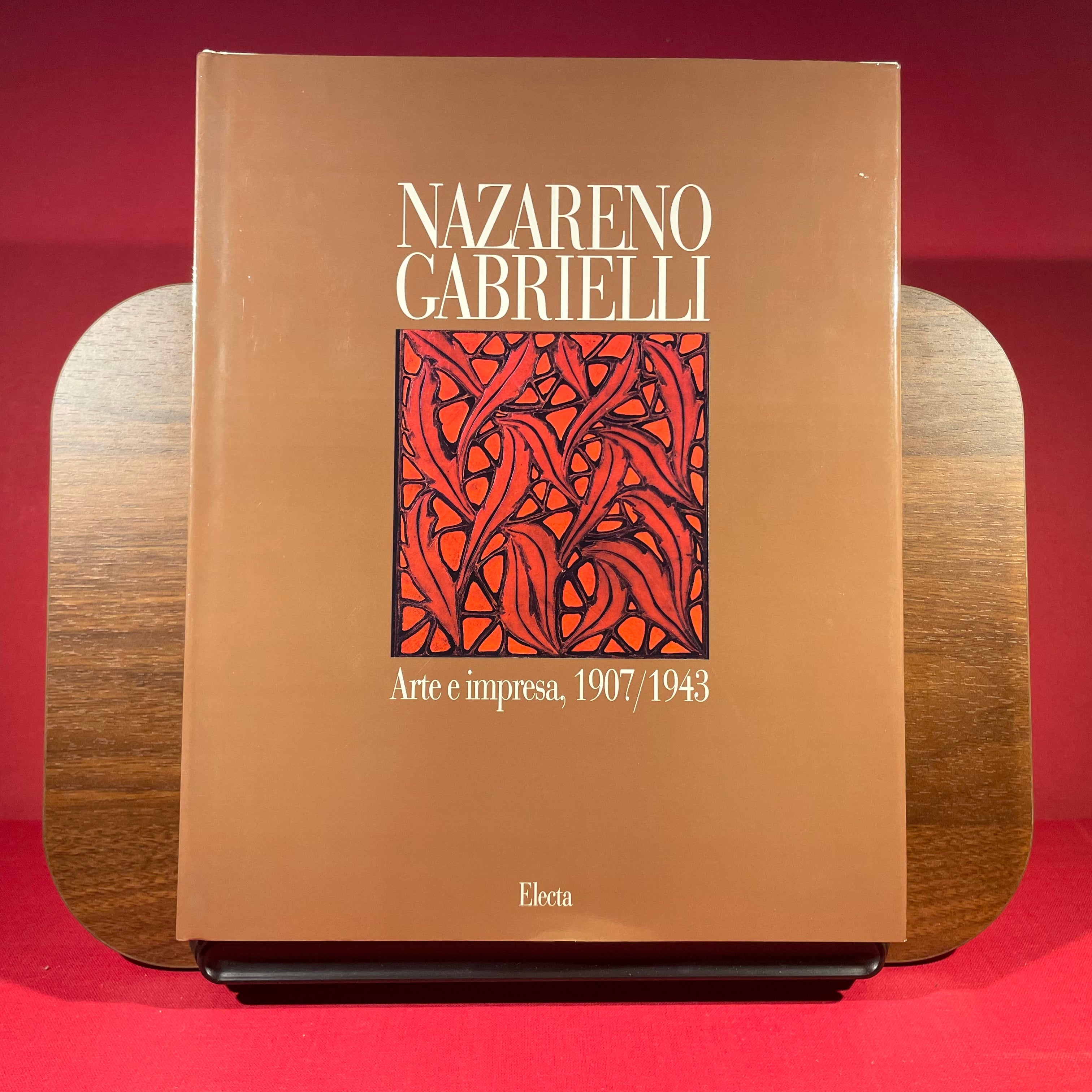 Nazareno Gabrielli : Arte e impresa, 1907/1943