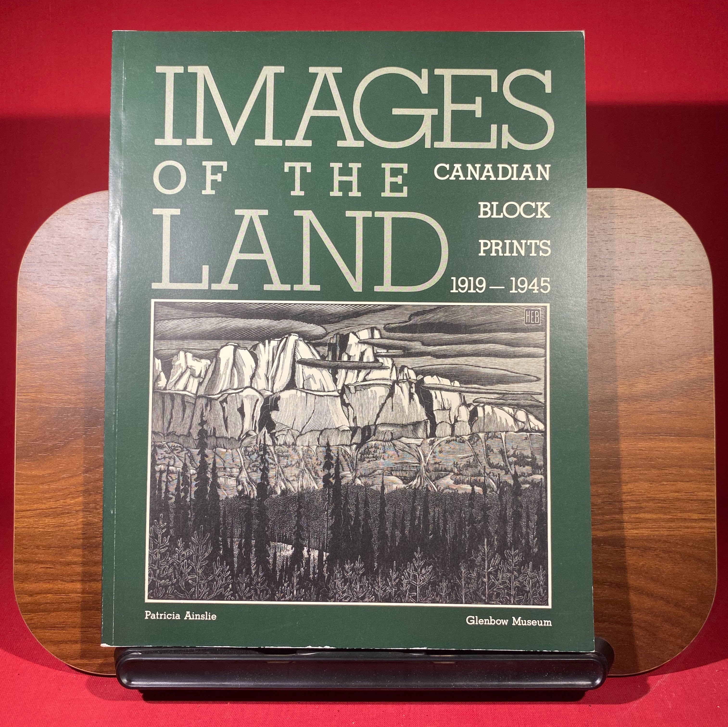 Images of the land: Canadian block prints, 1919-1945