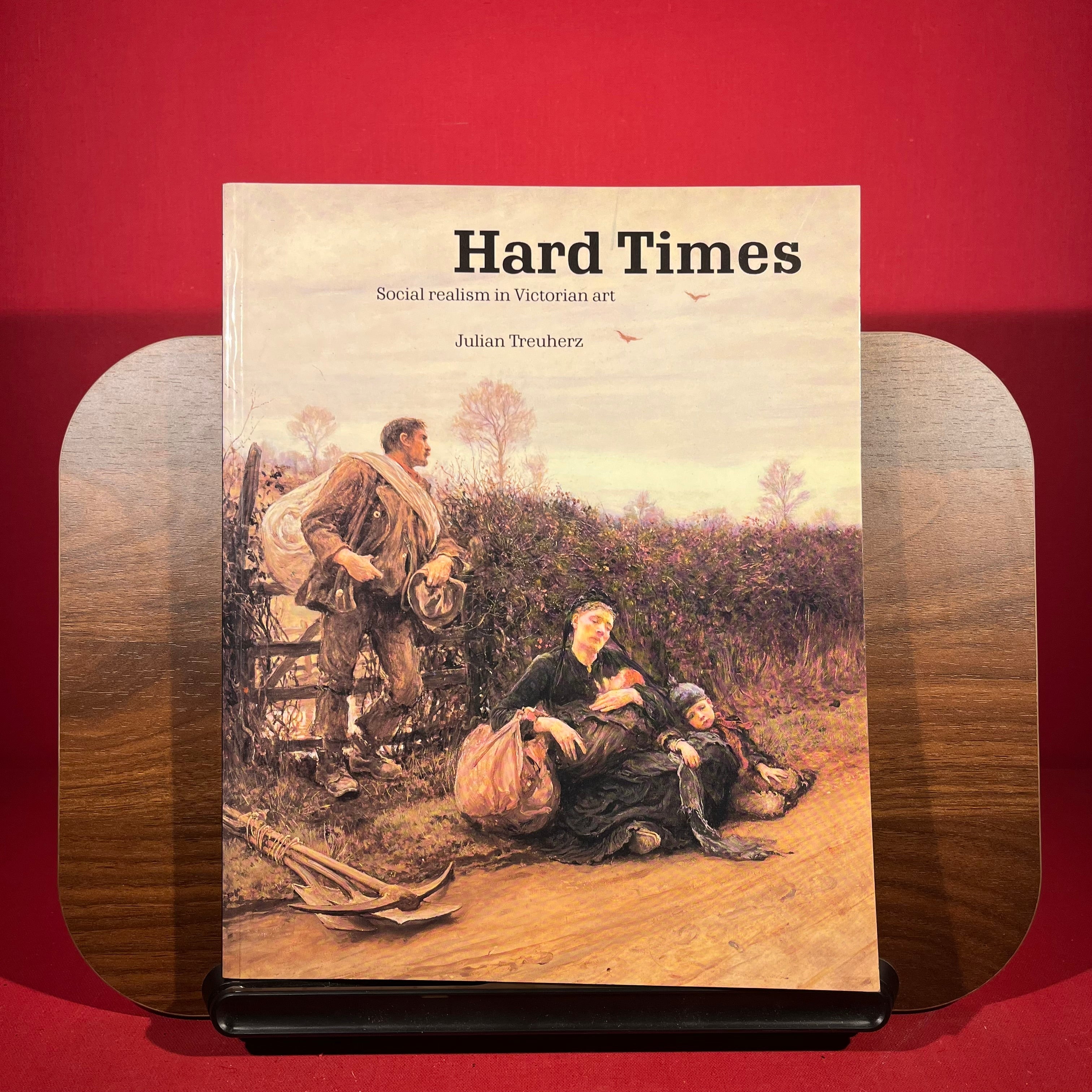 Hard Times: Social Realism in Victorian Art