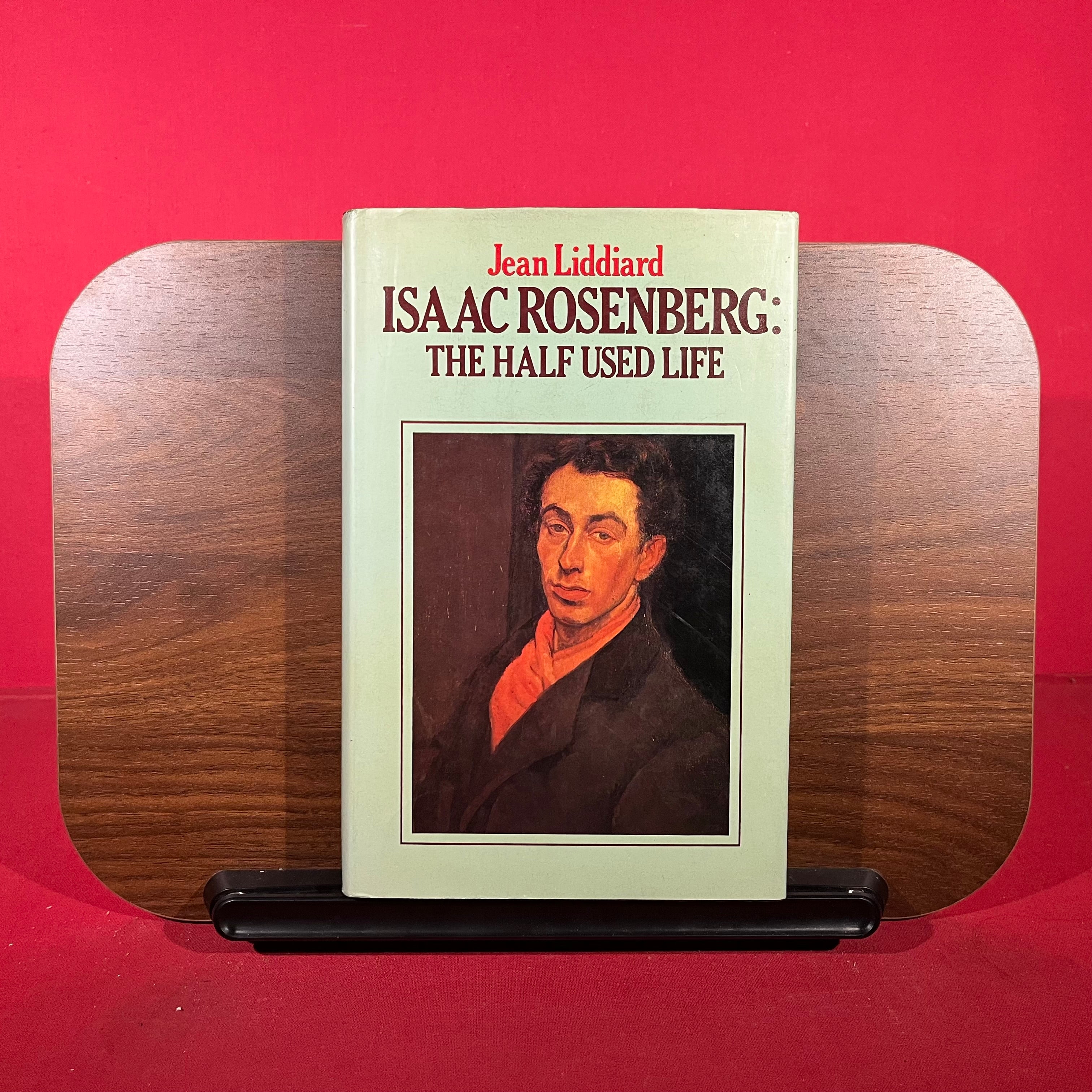 Isaac Rosenberg: The half used life