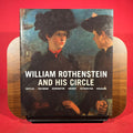 William Rothenstein and his Circle