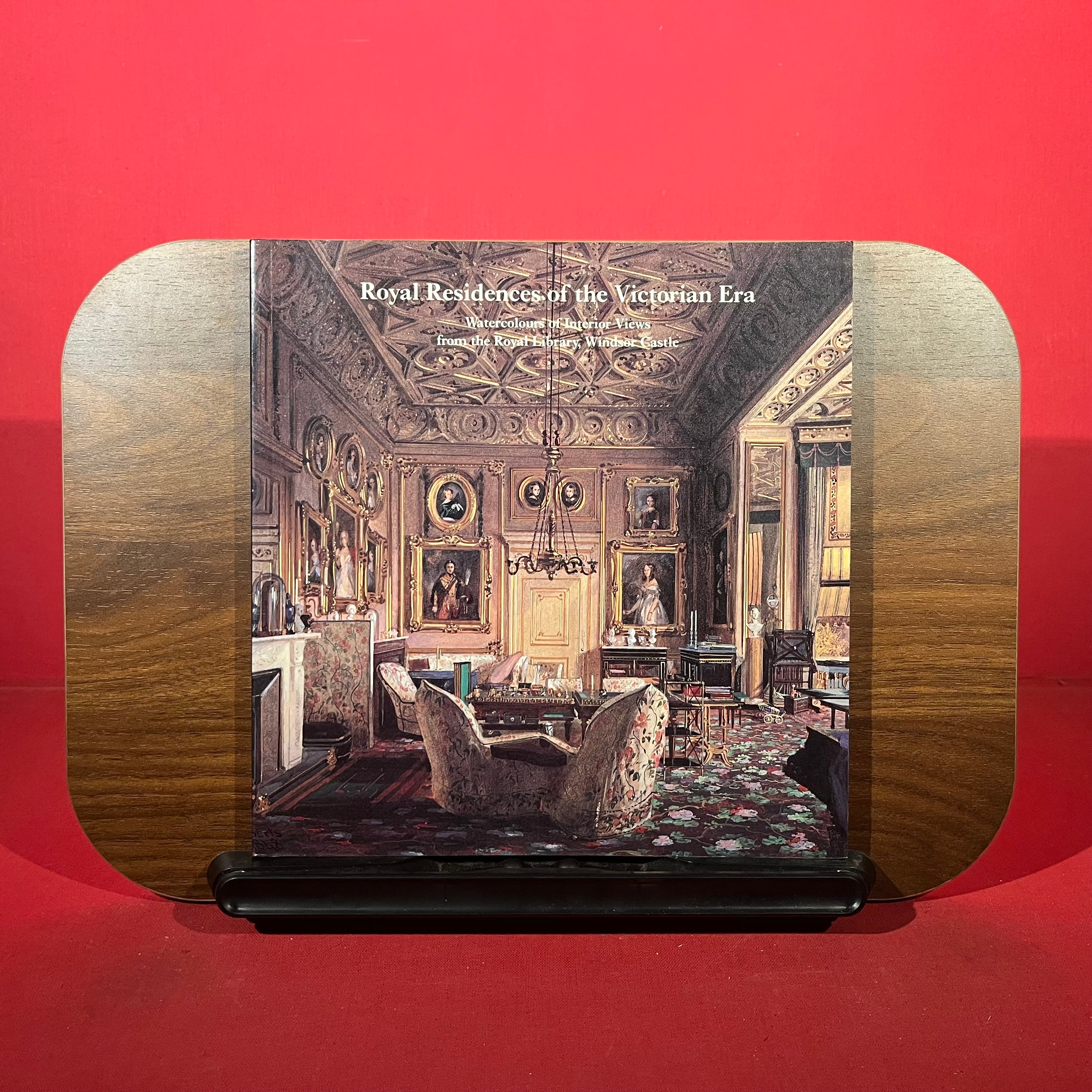 Royal Residences of the Victorian Era : Watercolours of Interior Views from the Royal Library, Winds