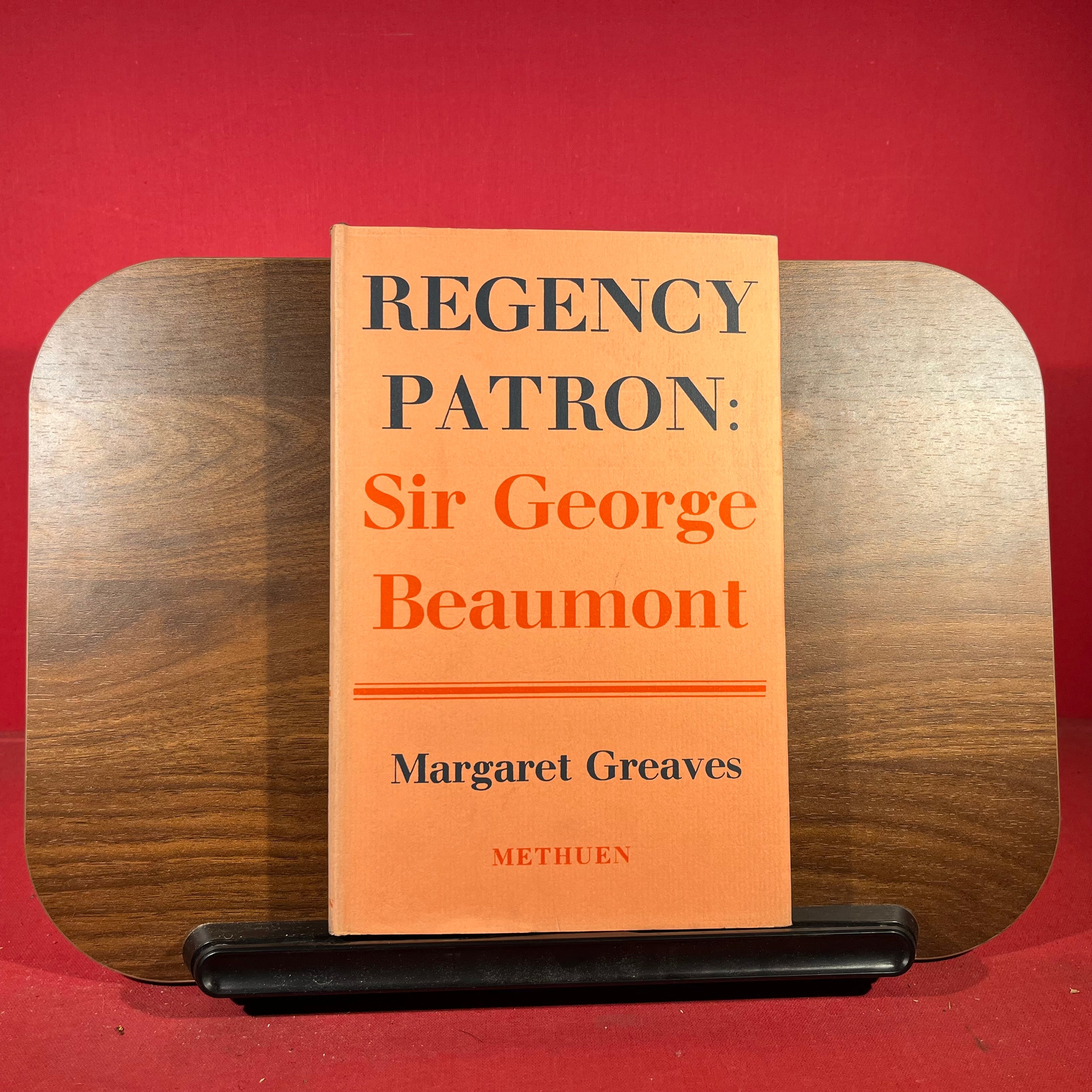Regency Patron : Sir George Beaumont
