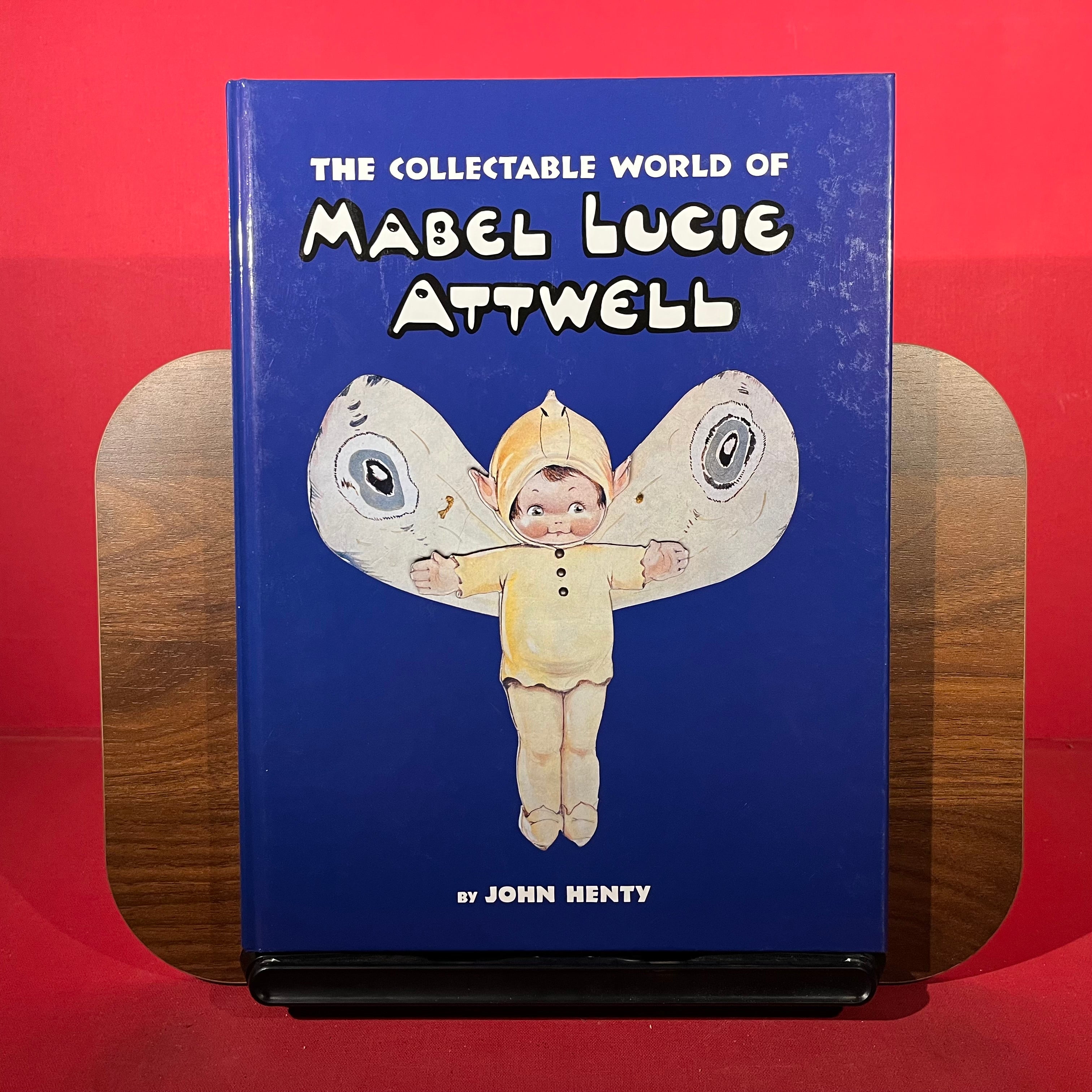 The Collectable World of Mabel Lucie Attwell