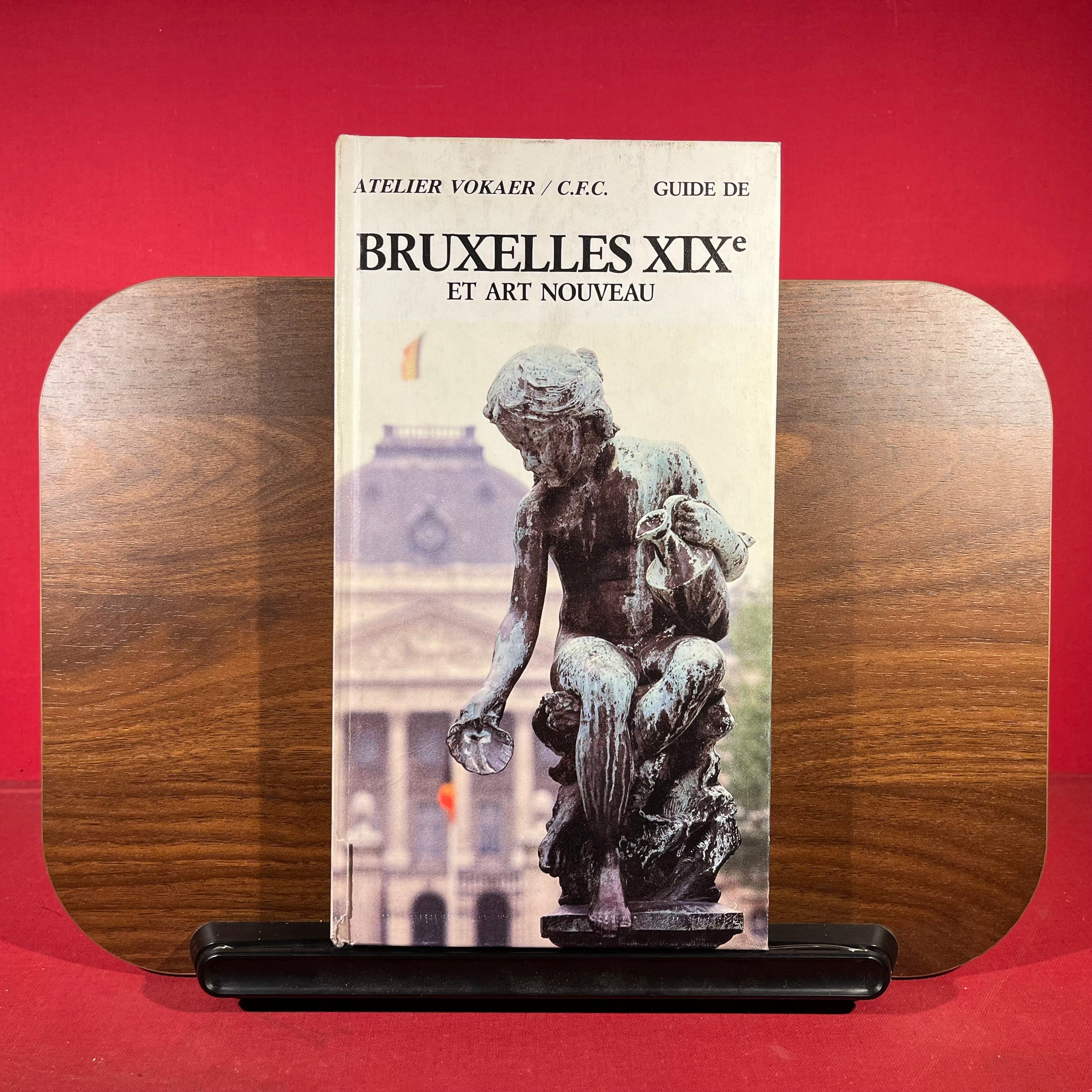 Guide de Bruxelles XIXe et Art Nouveau