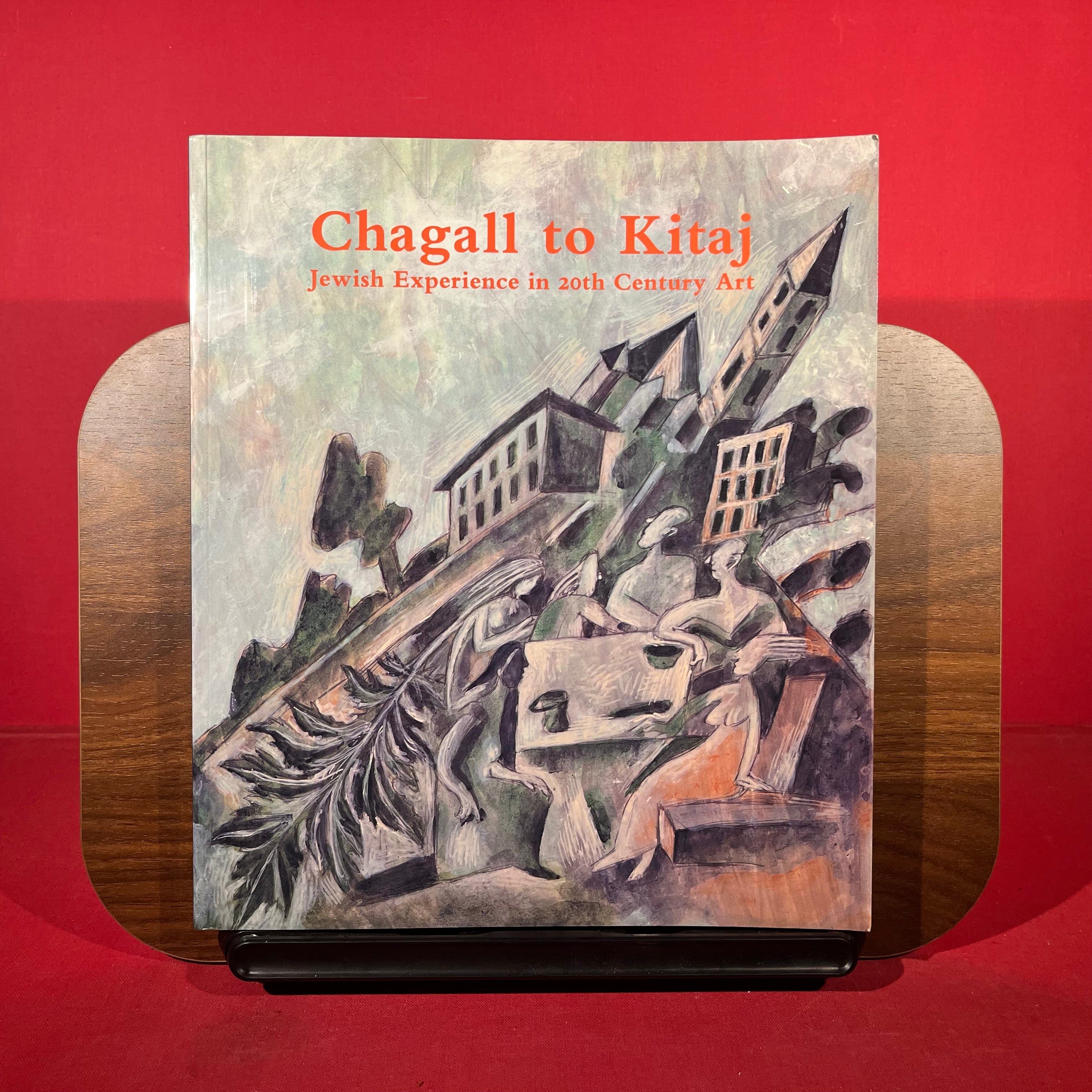 Chagall to Kitaj: Jewish Experience in the Art of the Twentieth Century