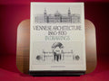 Viennese Architecture 1860-1930 In Drawings