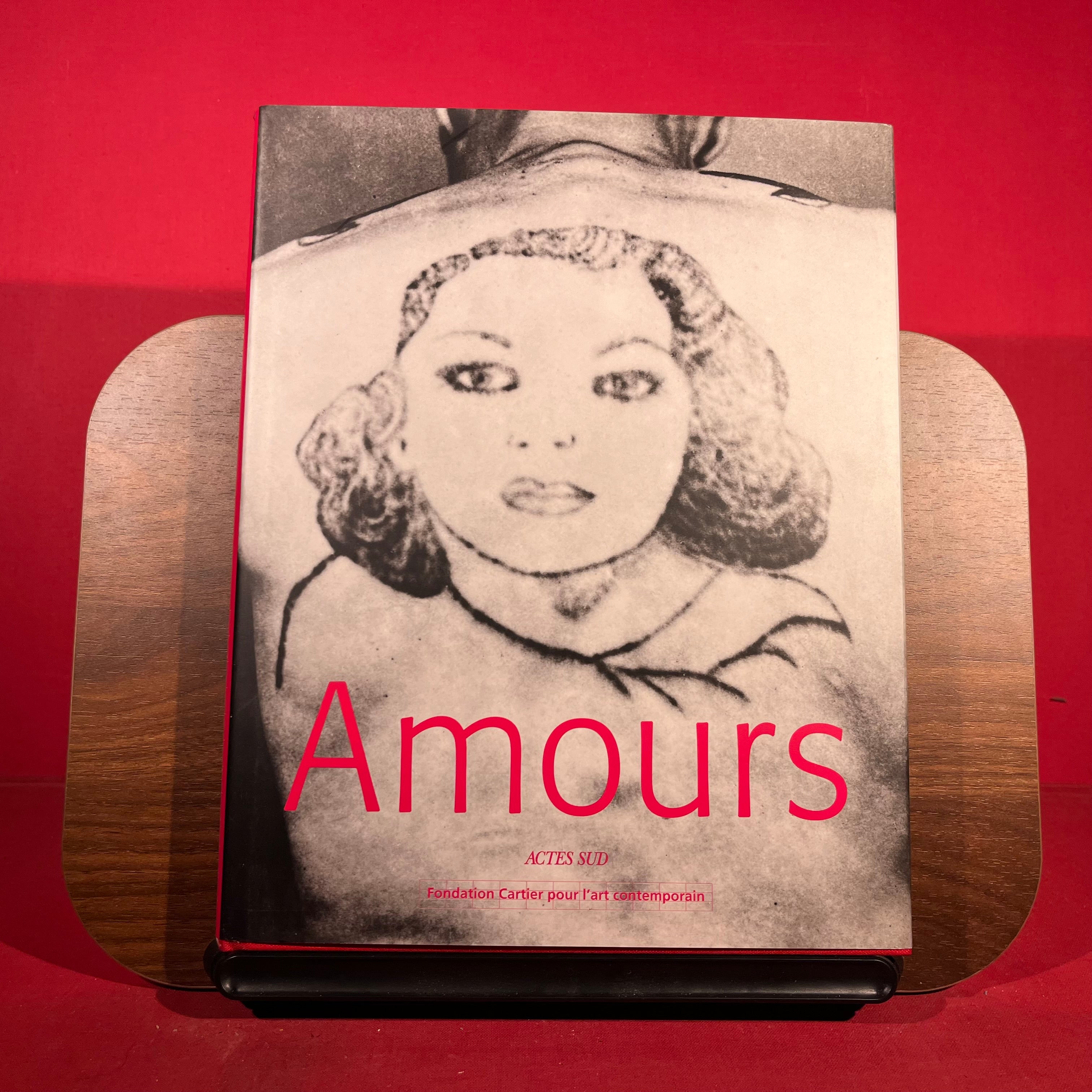 Amours : Exposition, Paris, Fondation Cartier pour l'Art Contemporain, 5 juin-2 novembre 1997