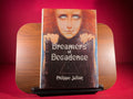 Dreamers of Decadence