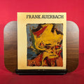 Frank Auerbach: Hayward Gallery, London, 4 May - 2 July 1978, Fruit Market Gallery, Edinburgh, 15 July 12 August, 1978
