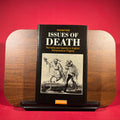 Issues of Death: Mortality and Identity in English Renaissance Tragedy