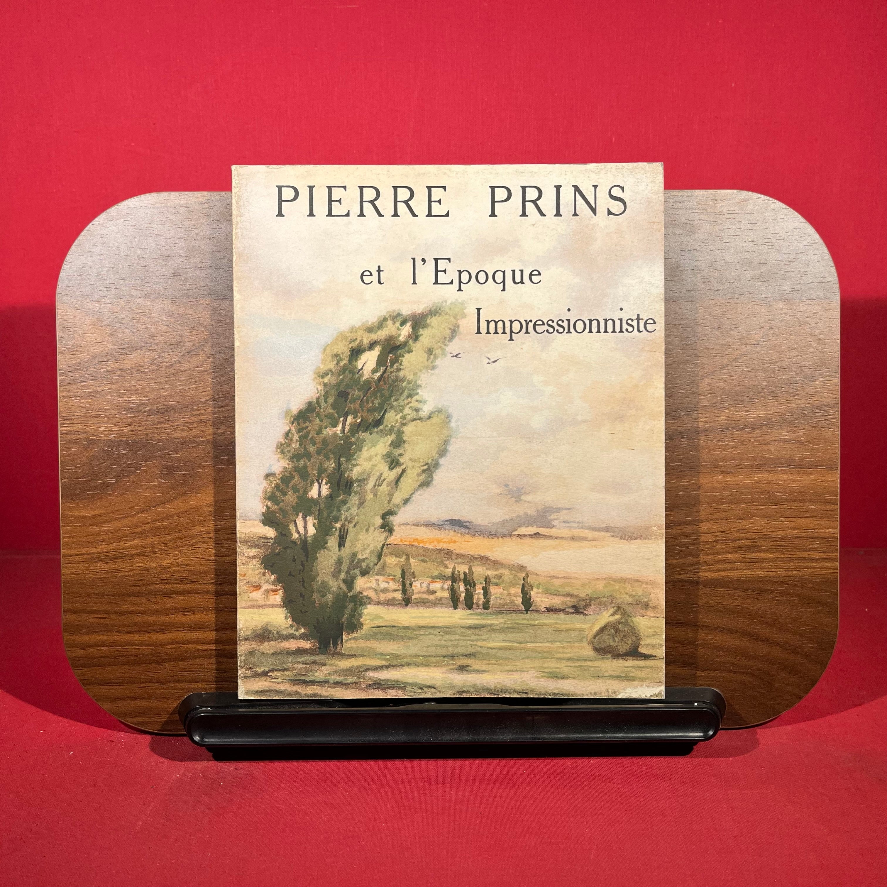 Pierre Prins et l'Epoque Impressionniste : Sa Vie Son Oeuvre, LIMITED EDITION, NO 87