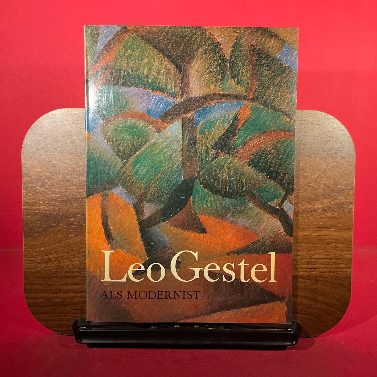Leo Gestel Als Modernist, exh. cat. Frans Halsmuseum, Haarlem, Amsterdam, etc. , 1983