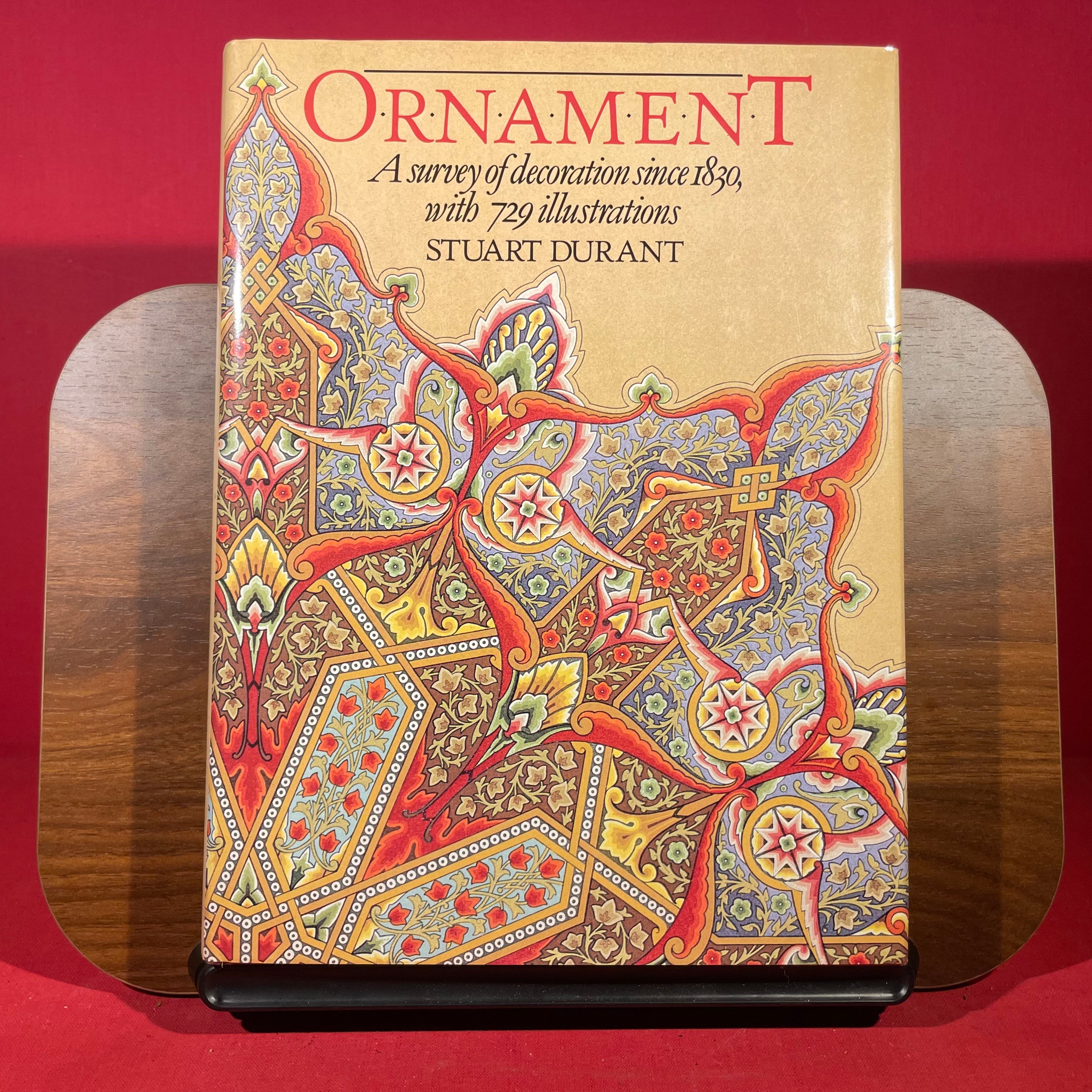 Ornament: A Survey of Decoration Since 1830