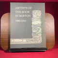 Artists Of The Book In Boston 1890-1910