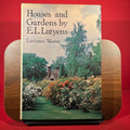 Houses and Gardens by E. L. Lutyens