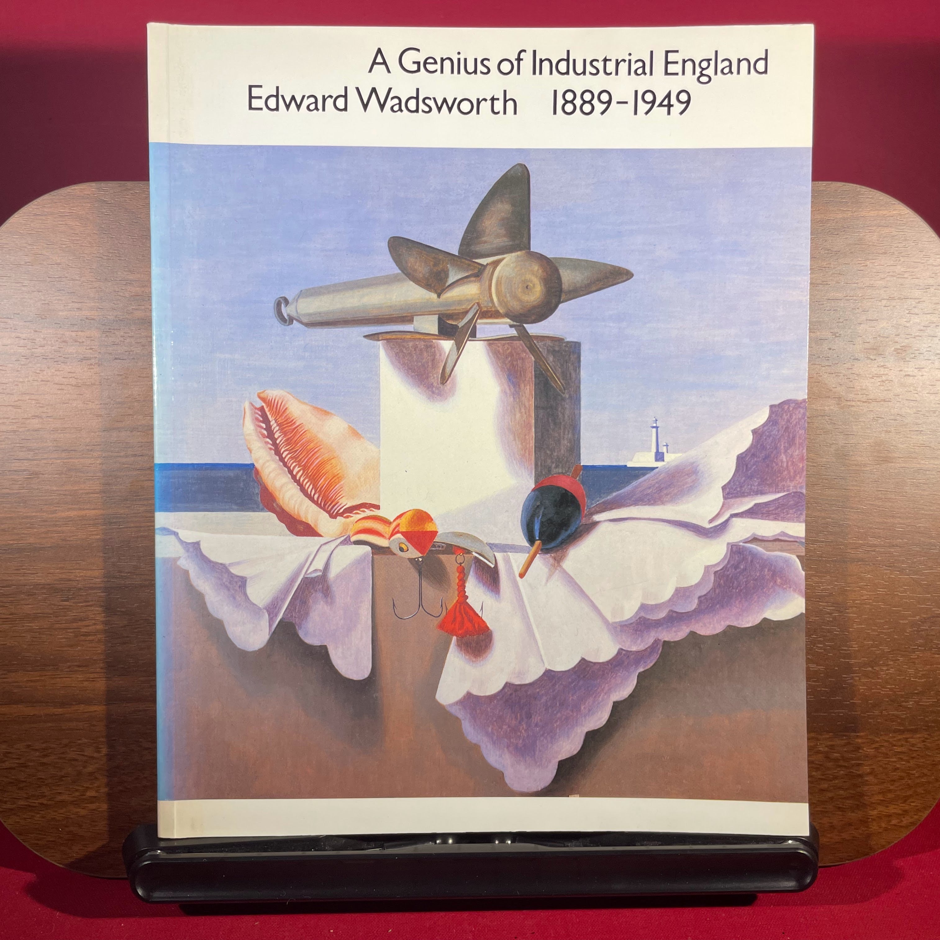 A Genius of Industrial England: Edward Wadsworth, 1889-1949