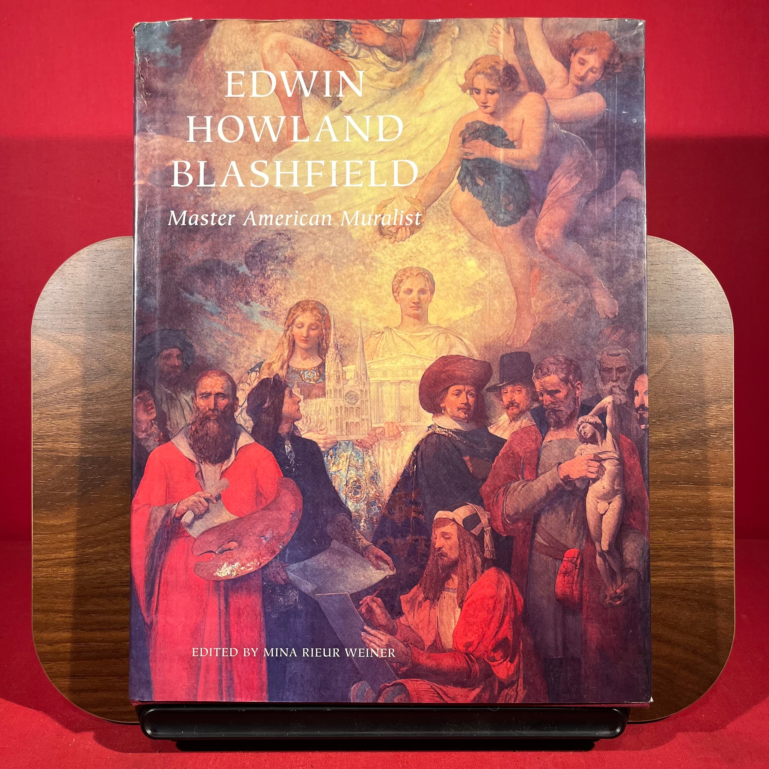 Edwin Howland Blashfield: Master American Muralist (Classical America Series in Art and Architecture)