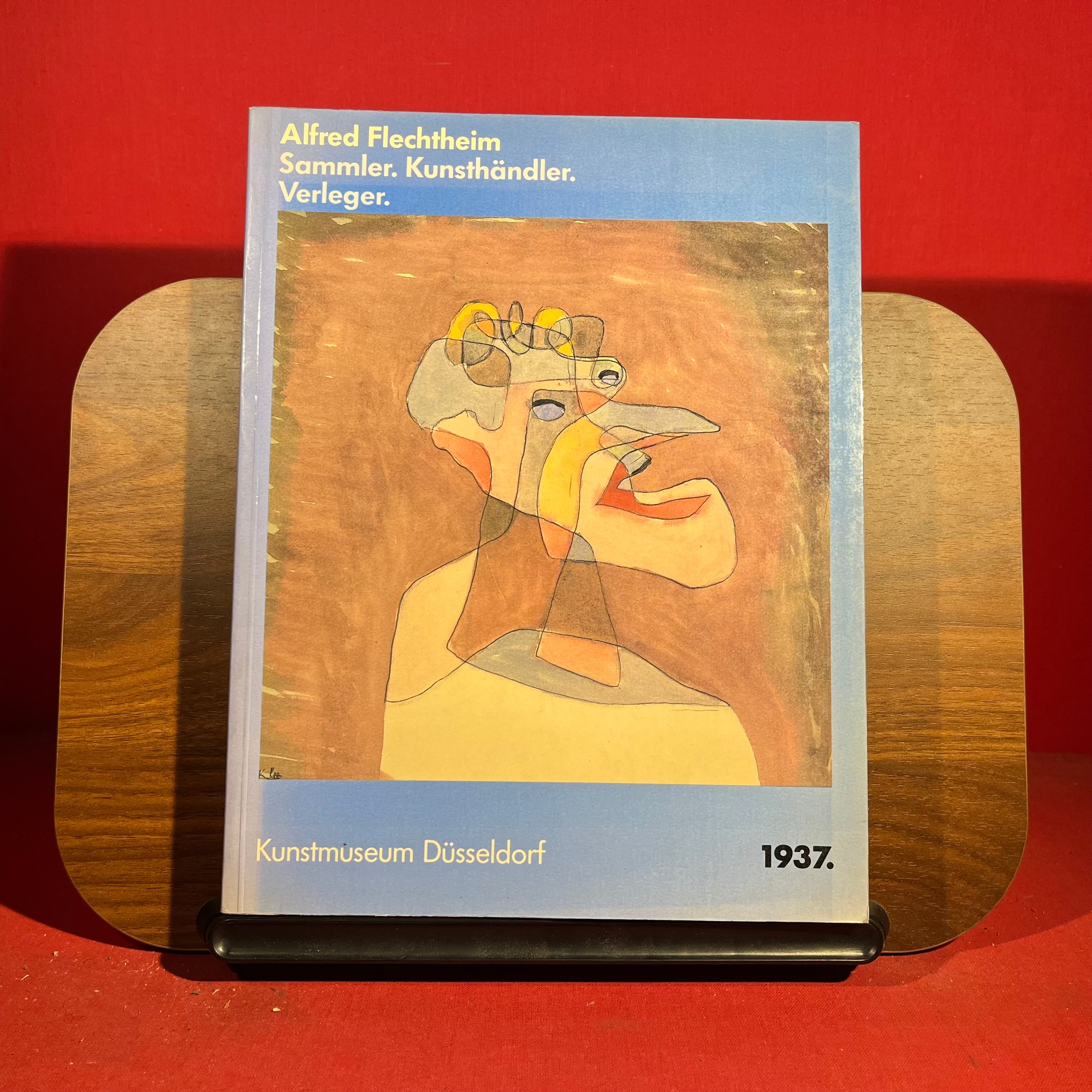 Alfred Flechtheim : Sammler, Kunsthandler, Verleger, exh. cat. Kunstmuseum Dusseldorf, Germany, etc, 1987-1988