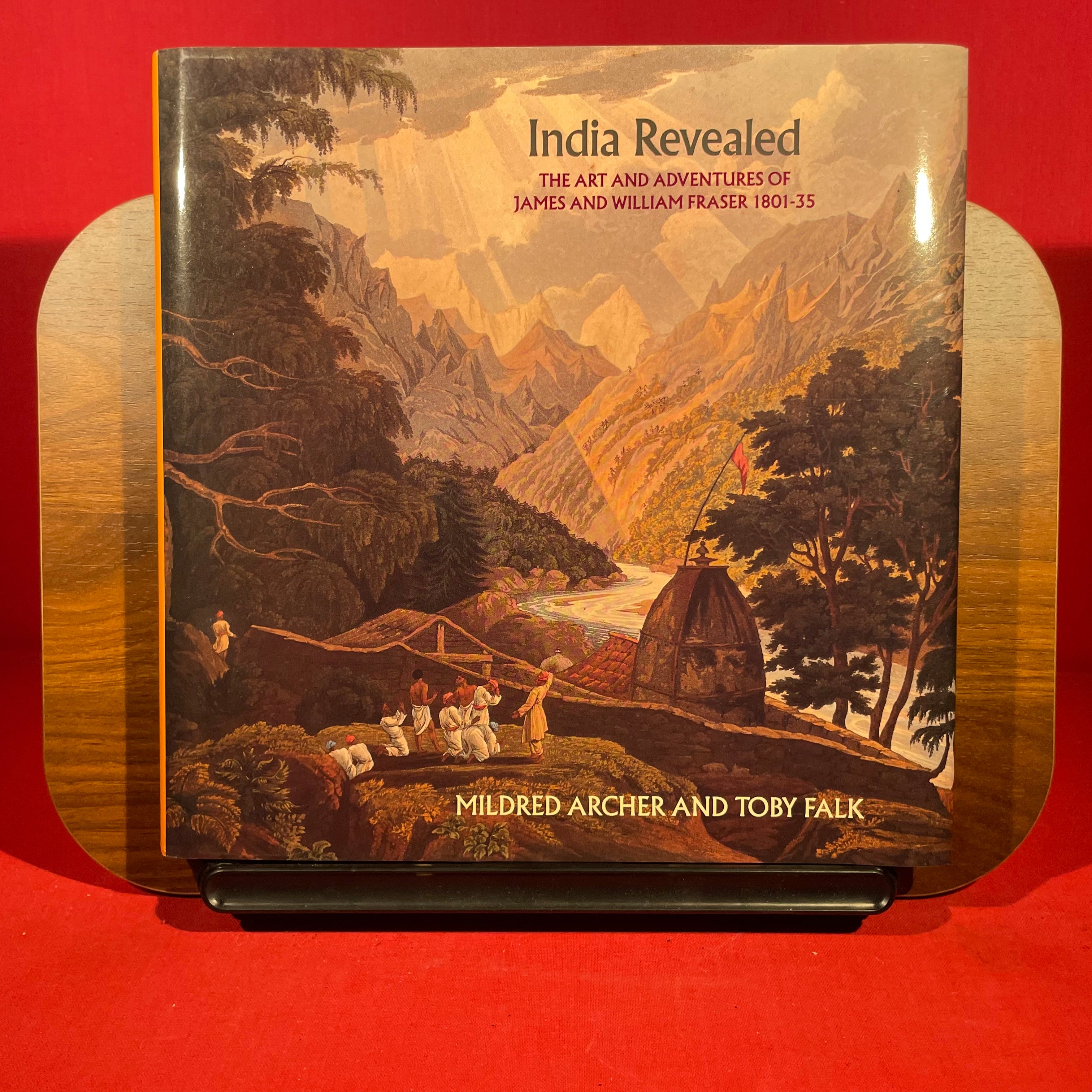 India Revealed: Art and Adventures of James and William Fraser, 1815-26