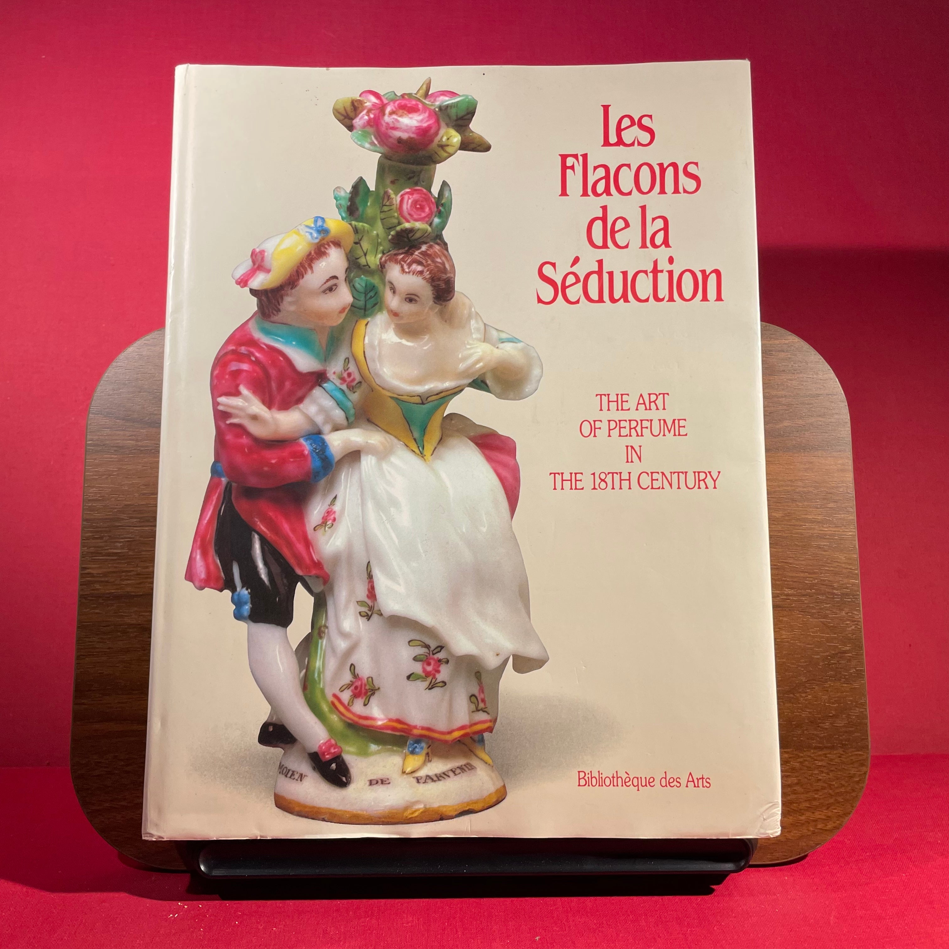 Les Flacons de la Seduction : The Art of Perfume in the 18th Century