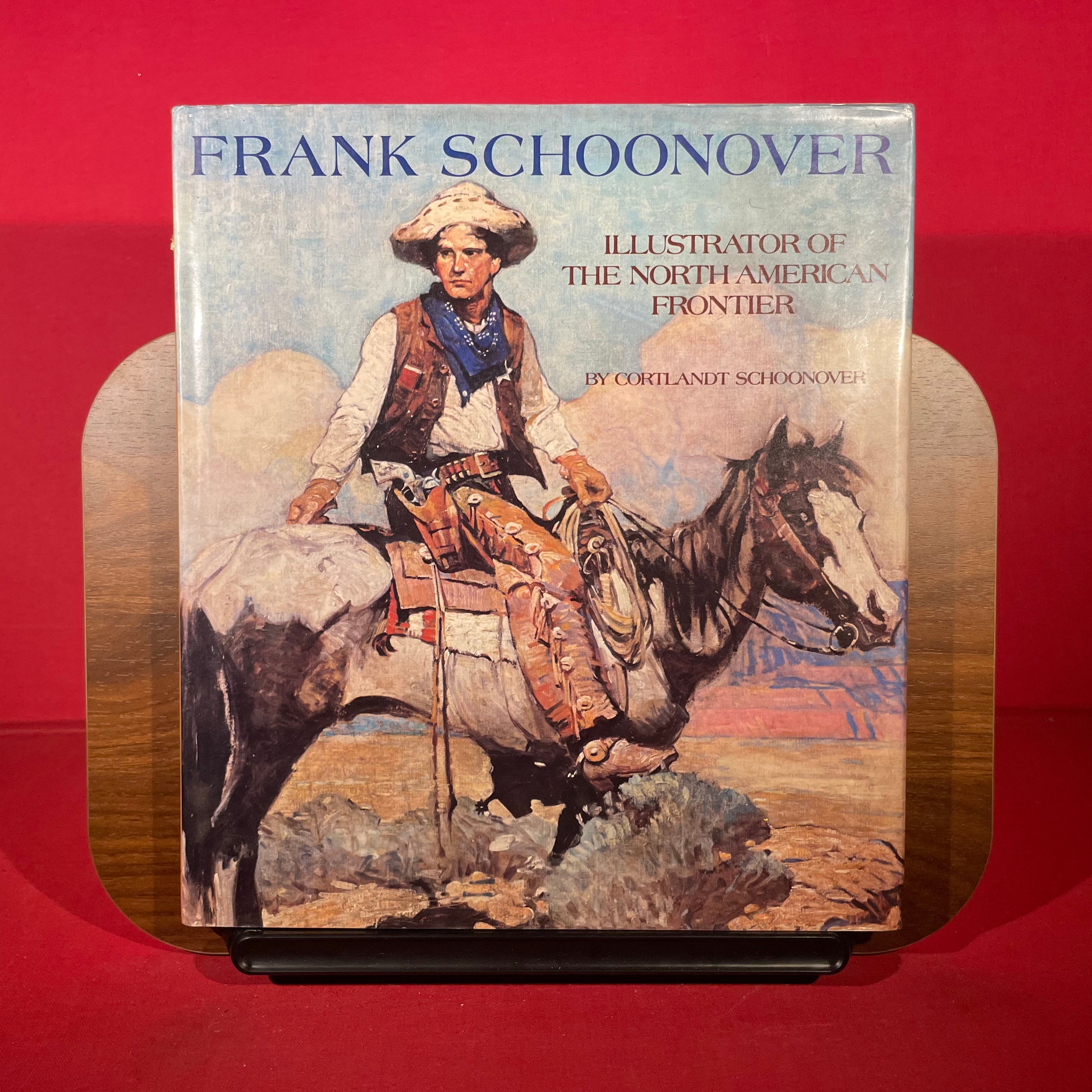 Frank Schoonover: Illustrator of the North American Frontier