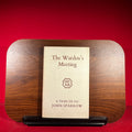 The Warden's Meeting : A Tribute to John Sparrow