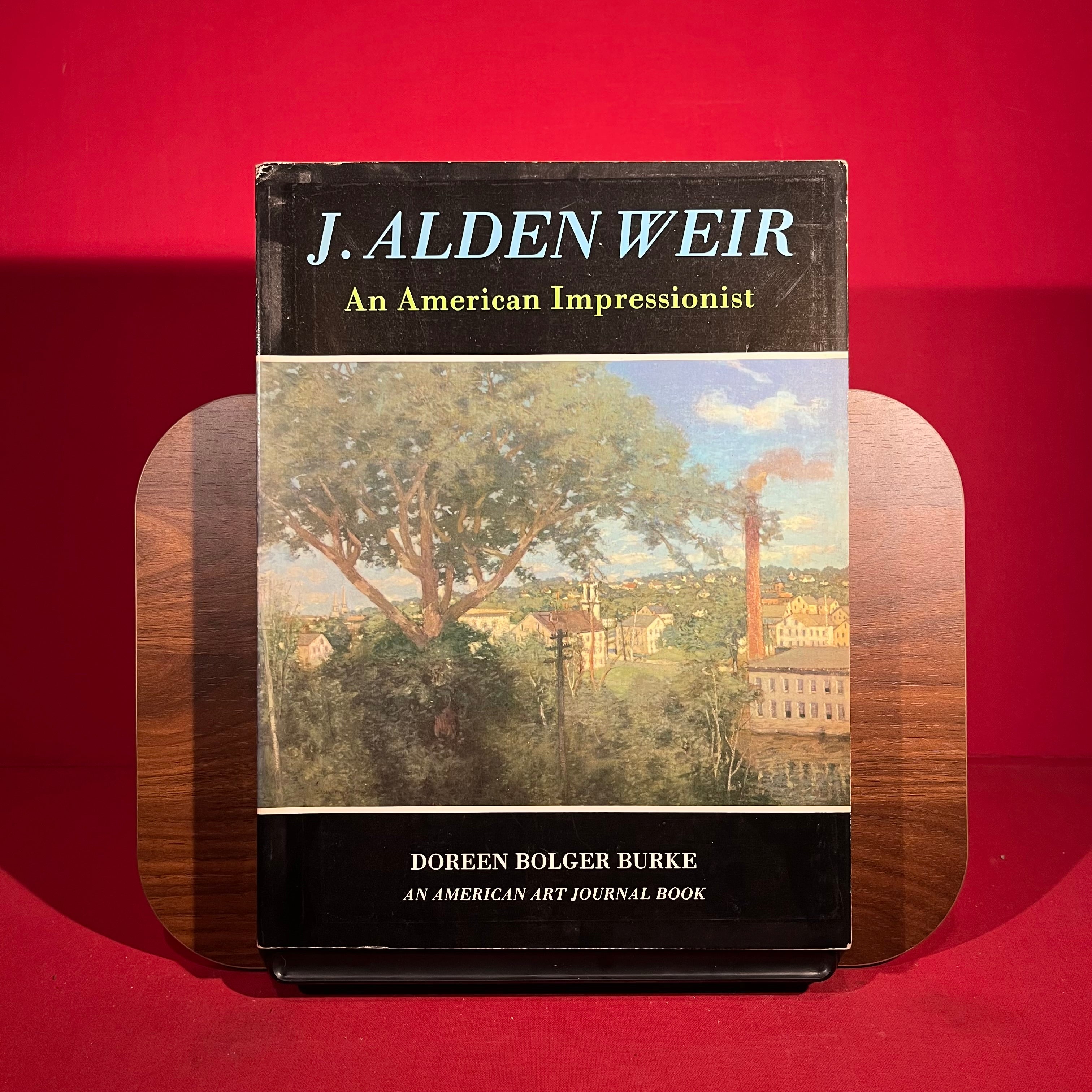 J Alden Weir: An American Impressionist