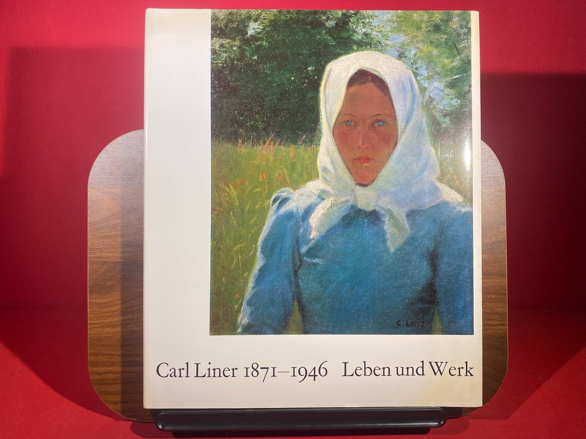 Carl Liner Leben und Werk 1871 - 1946.