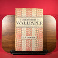 A Literary History of Wallpaper