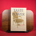 Taste and Power
