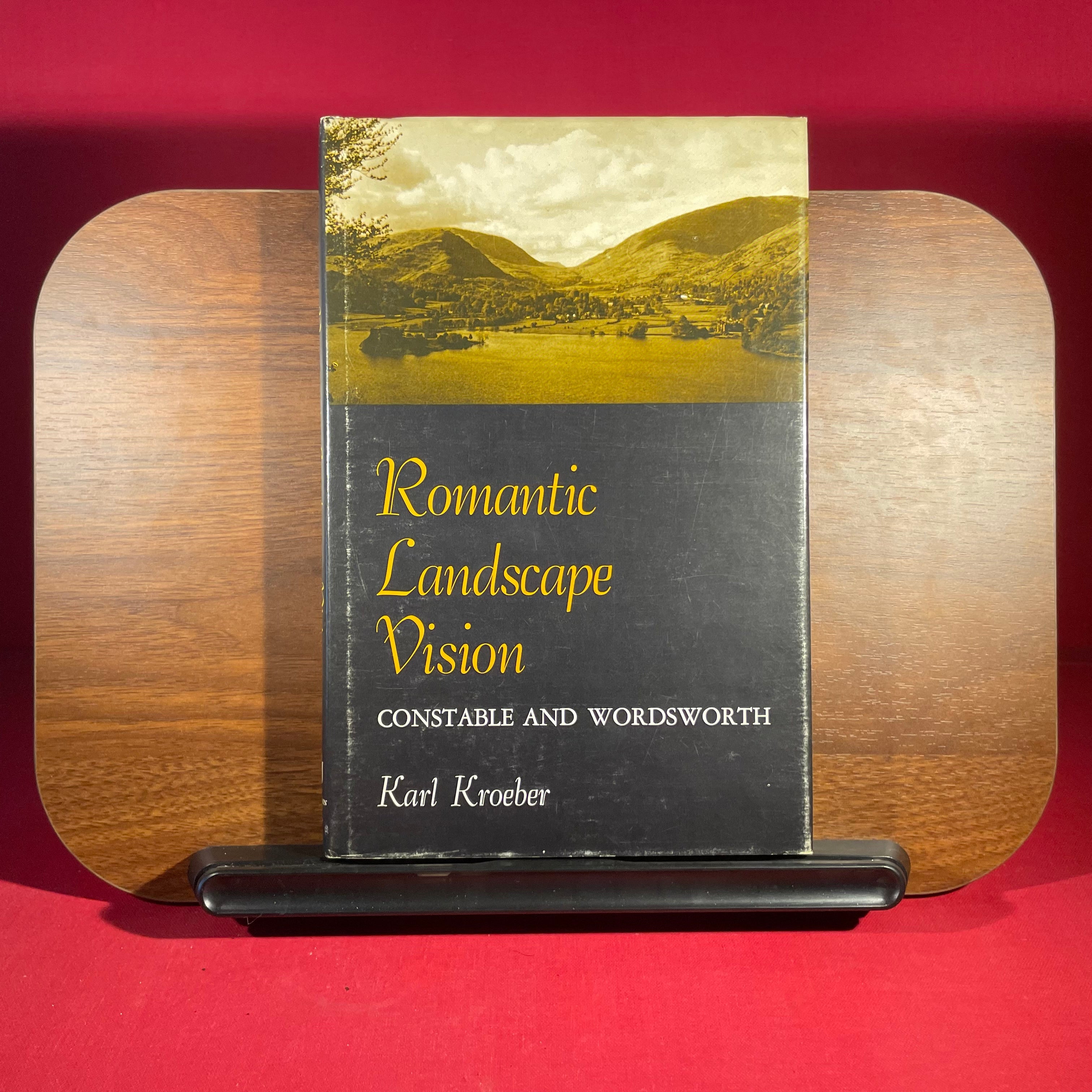 Romantic Landscape Vision: Constable and Wordsworth