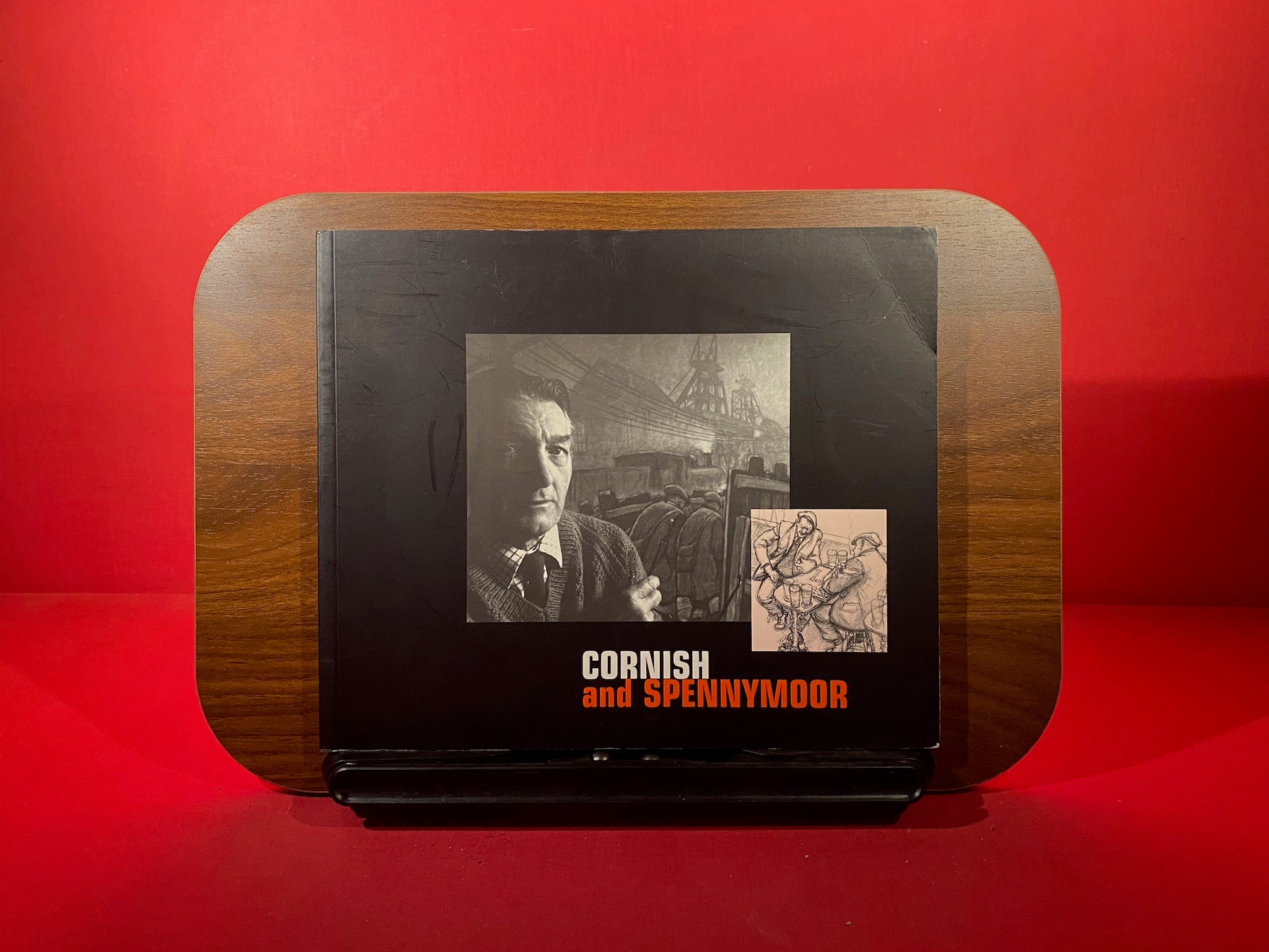 Cornish and Spennymoor: A selection of the drawings, sketches and reminiscences of Norman Cornish