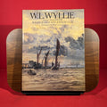W. L. Wyllie: Marine Artist, 1851-1931