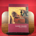 Claude Rogers Paintings and Drawings, exh.cat. Ben Uri Art Society, London, England, 1992.