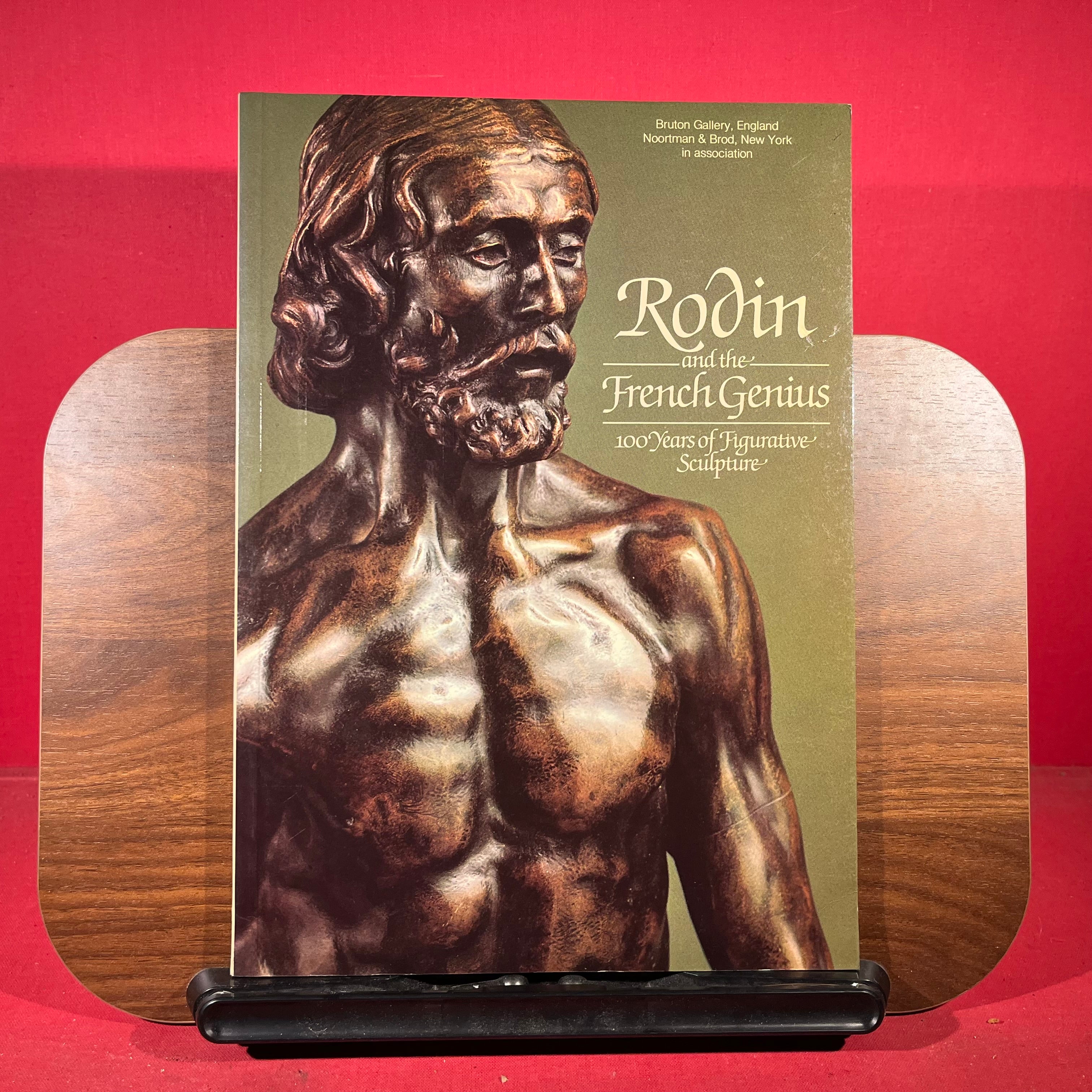 Rodin and the french genius : 100 years of figurative sculpture, exh. cat. Bruton Gallery, Somerset, England, etc, 1983-1984