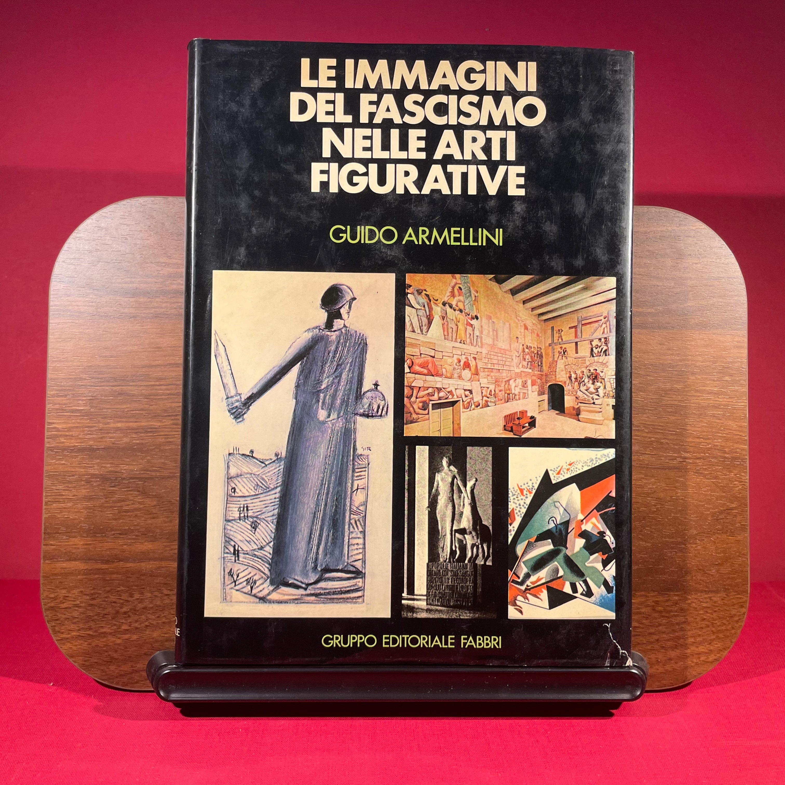 Le Immagini del Fascismo nelle Arti Figurative