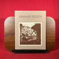 The prints of Armand Seguin, 1869-1903: Davison Art Center, Wesleyan University, Middletown, Connecticut, 8 February-14 March 1980