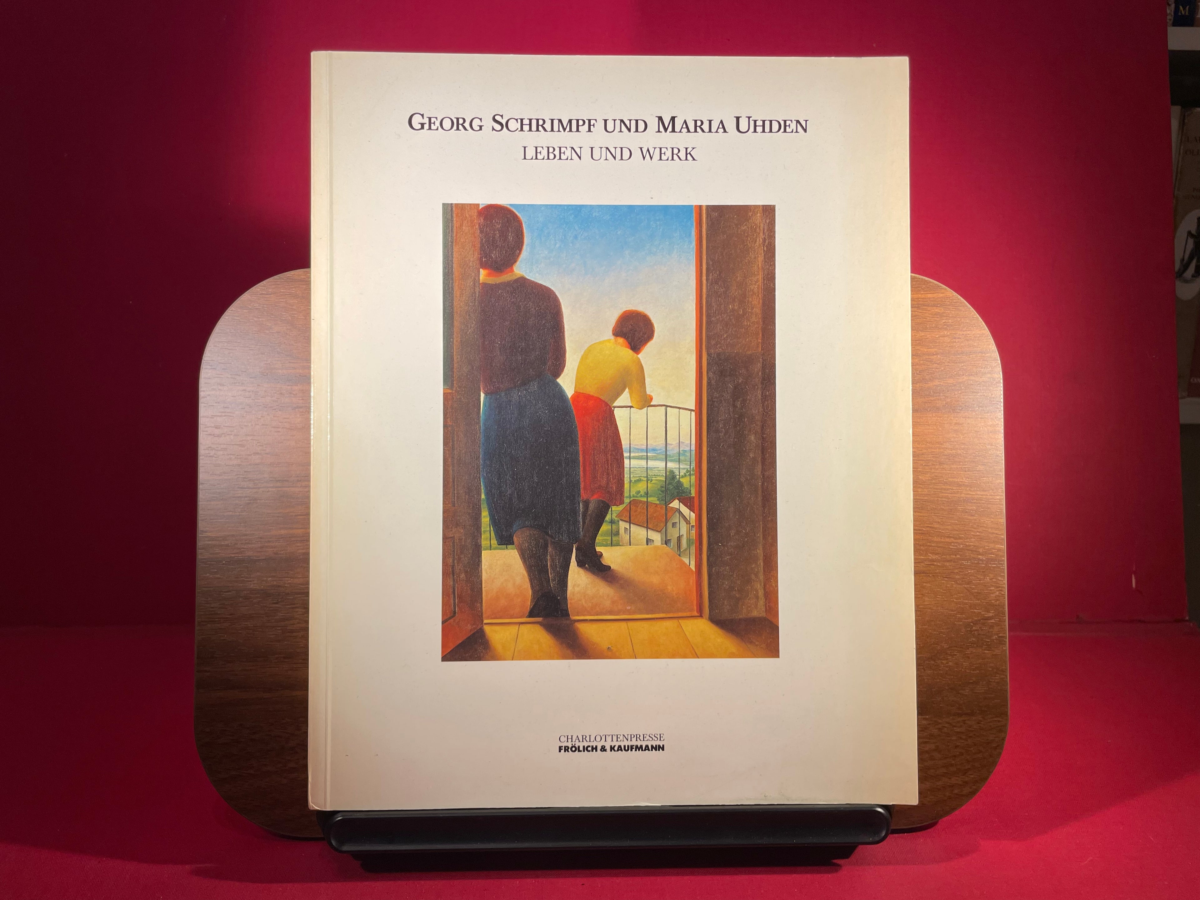 Georg Schrimpf und Maria Uhden: Leben und Werk (German Edition)