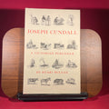 Joseph Cundall, a Victorian Publisher: Notes on His Life and A Check-List of His Books