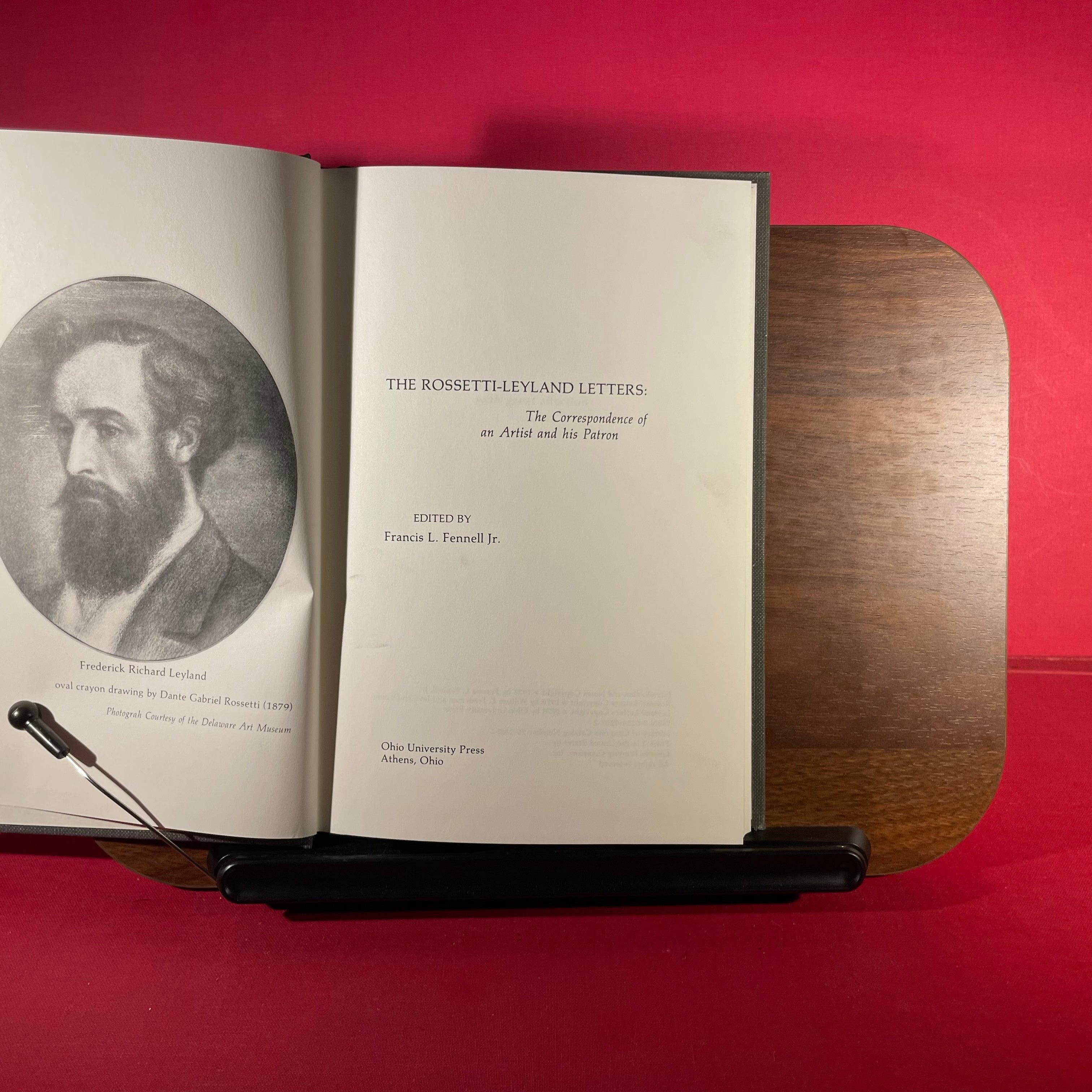 The Rossetti-Leyland letters: The correspondence of an artist and his patron