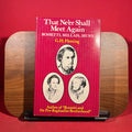 That Ne'er Shall Meet Again : Rossetti, Millais, Hunt