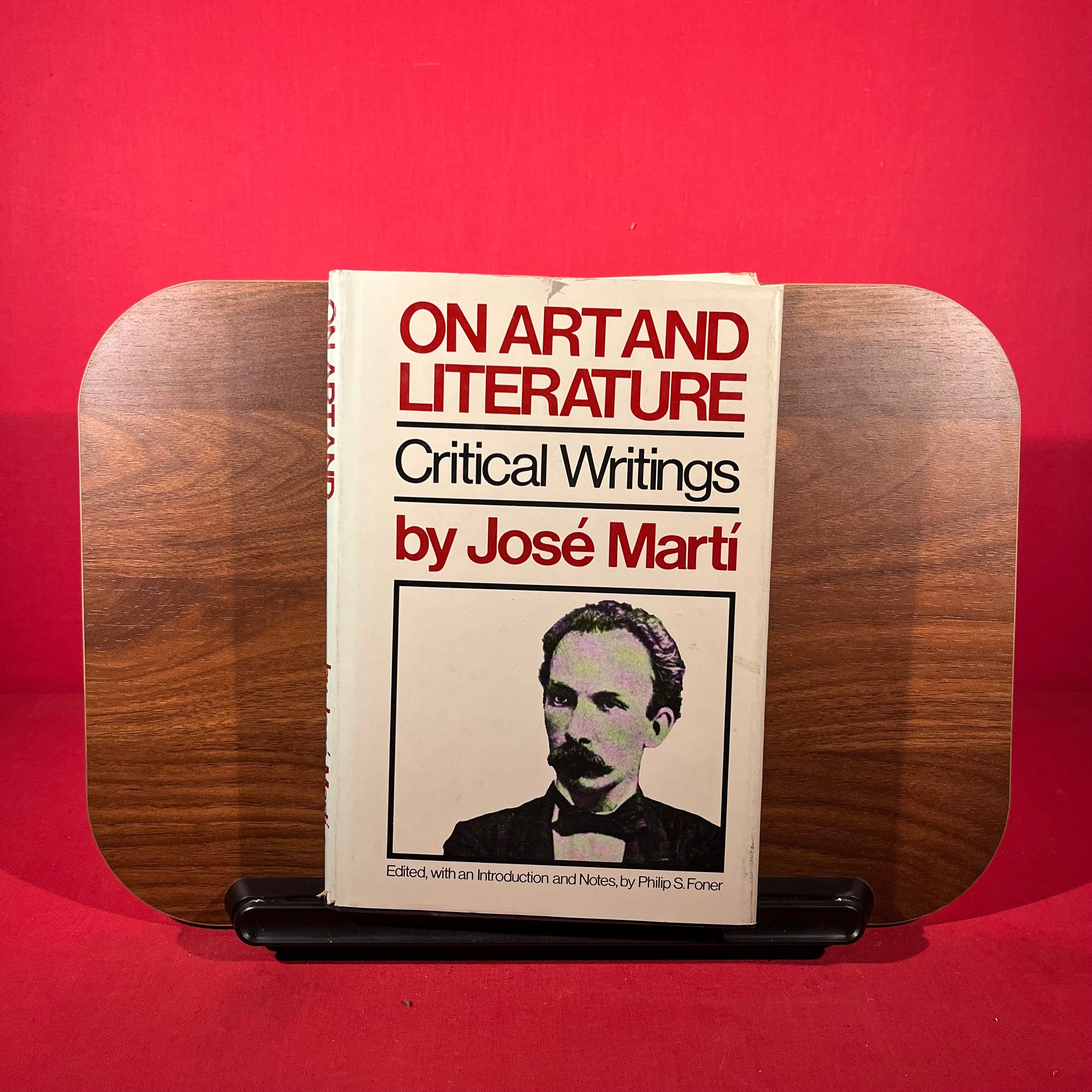 On Art and Literature: Critical Writings by José Martí (Monthly Review Press Classic Titles, 10)